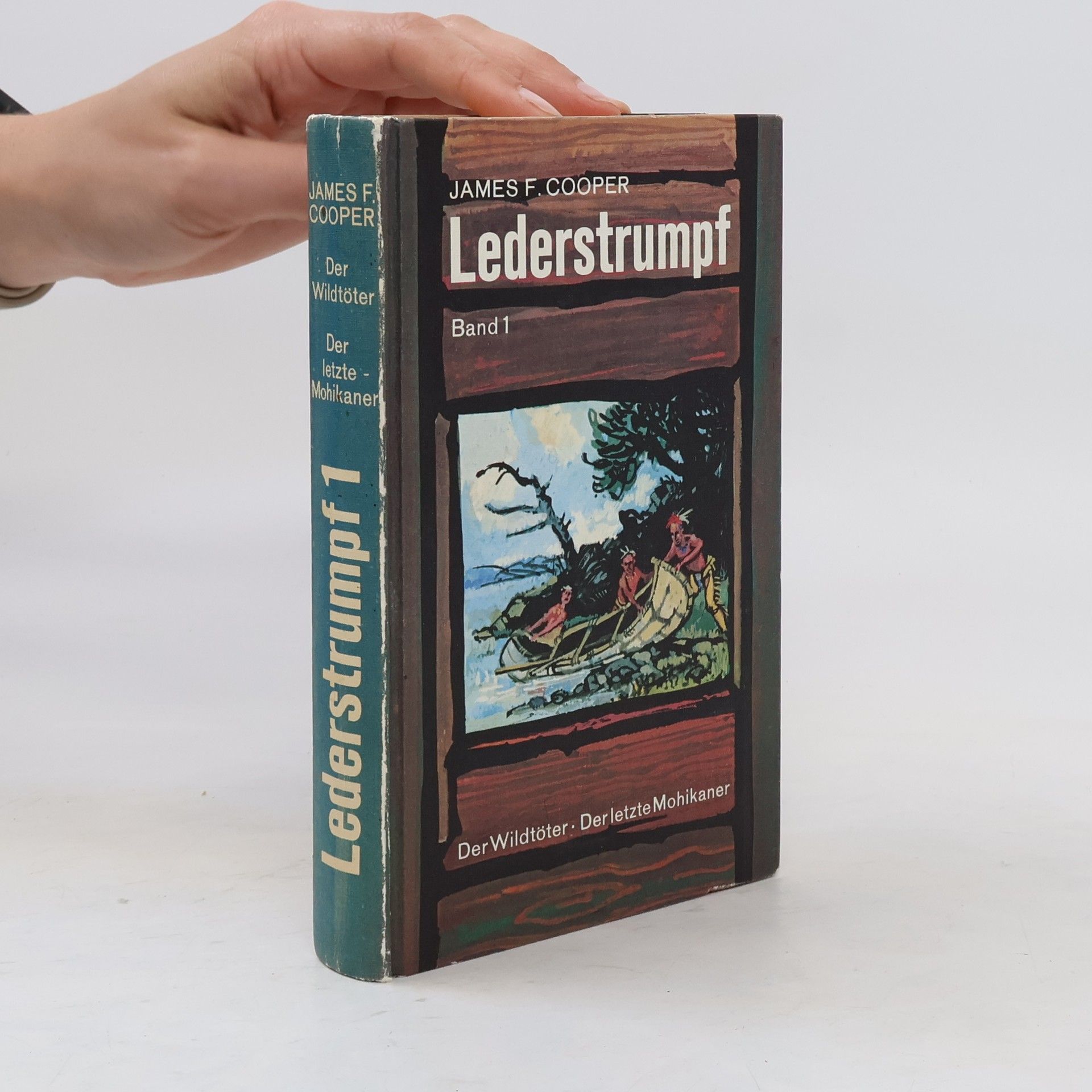 James Fenimore Cooper Lederstrumpf. Band 1
