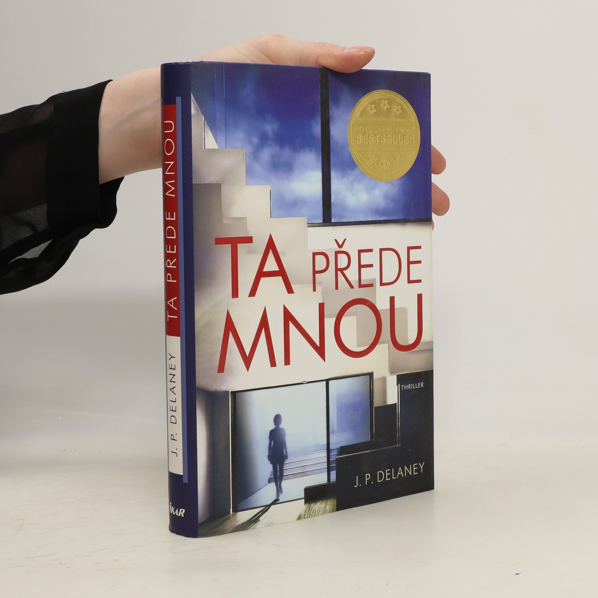 J. P. Delaney Ta přede mnou