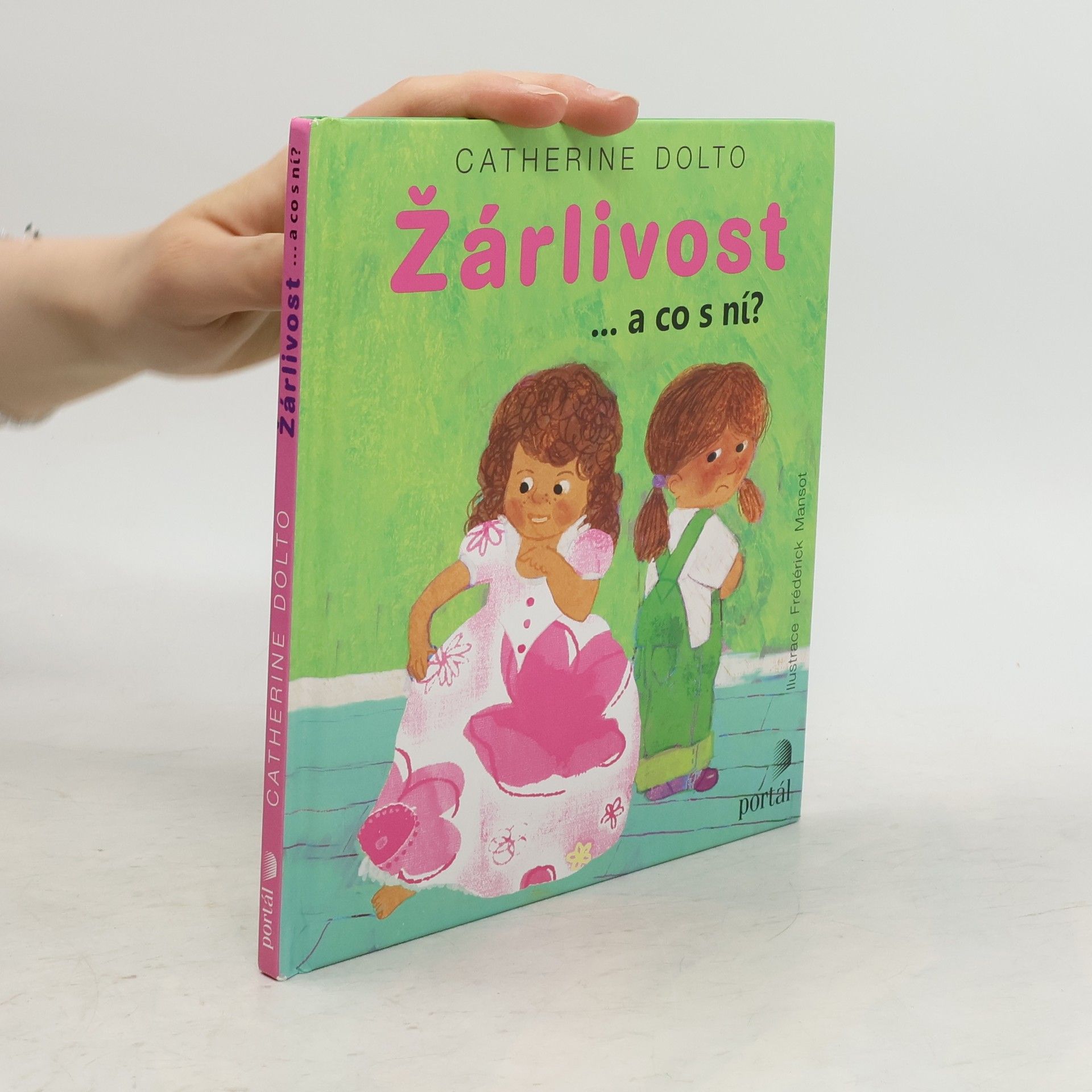 Catherine DoltoTolitch Žárlivost - a co s ní?