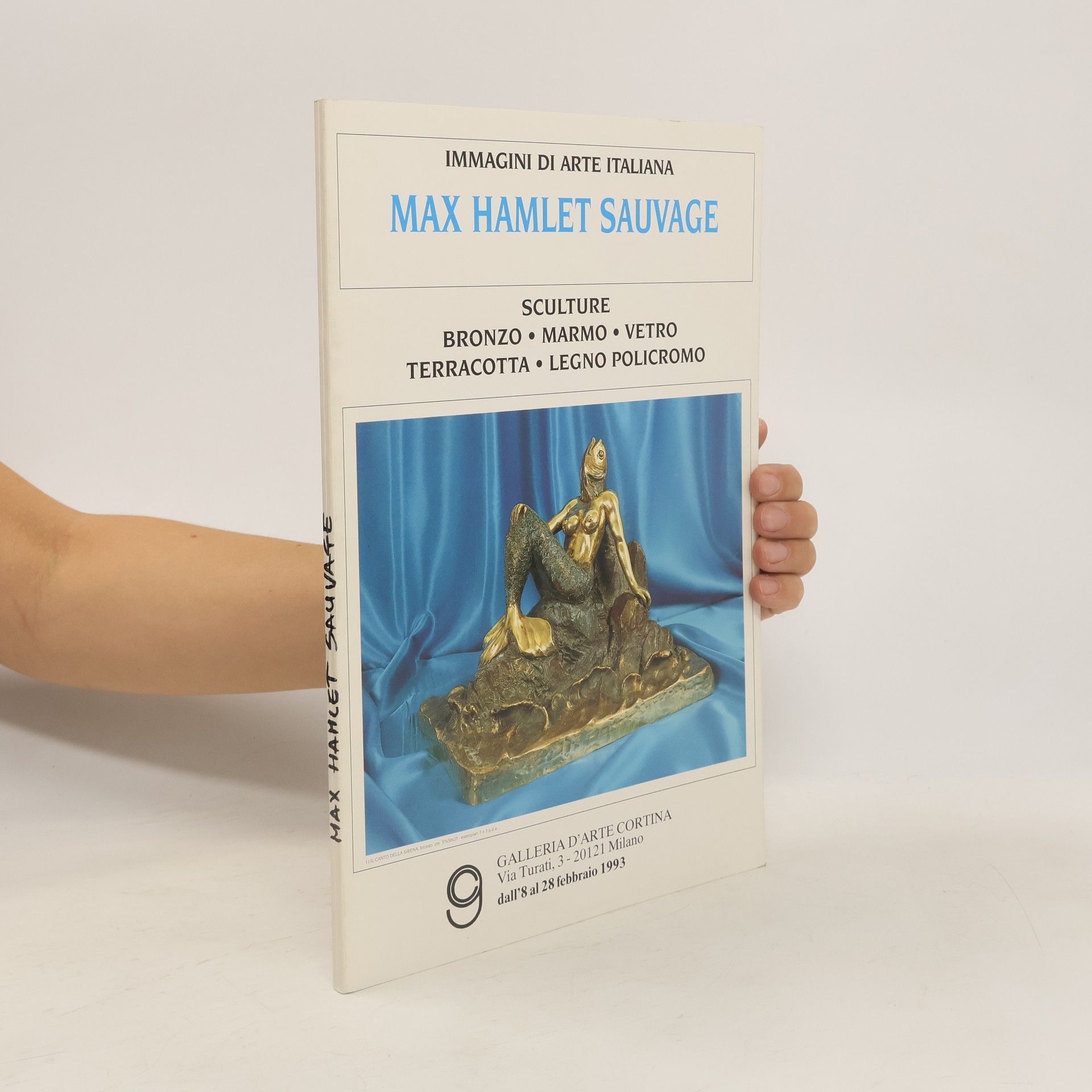 AA.VV. Immagini di arte italiana Max Hamlet Sauvage