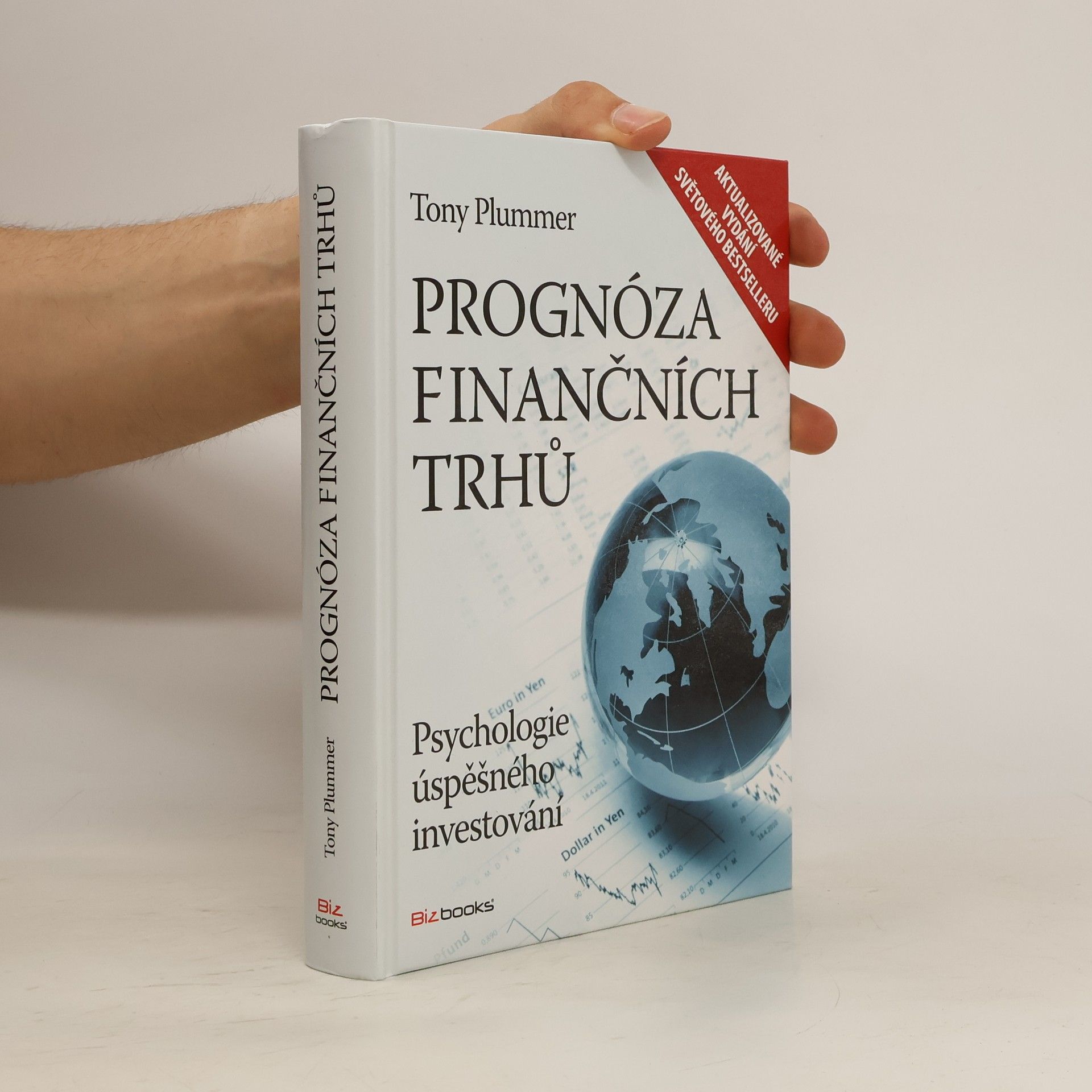 Tony Plummer Prognóza finančních trhů - Psychologie úspěšného investování