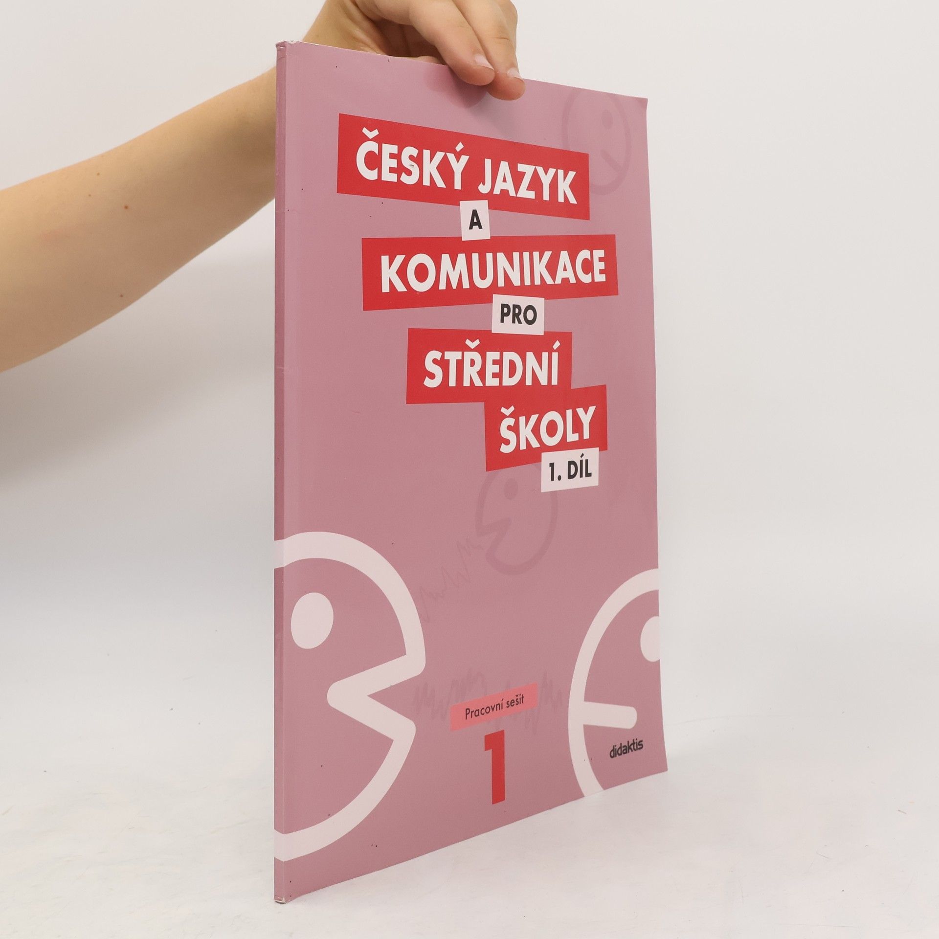 kolektiv Český jazyk a komunikace pro střední školy. 1. díl, Pracovní sešit