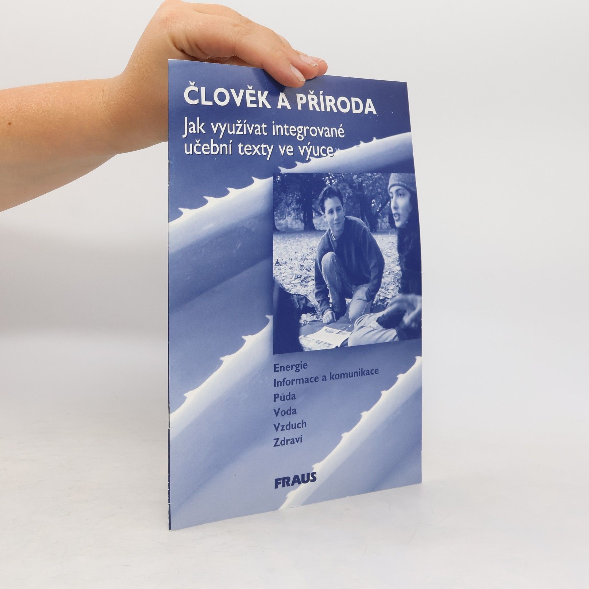 Collective Člověk a příroda – Jak využívat integrované učební texty
