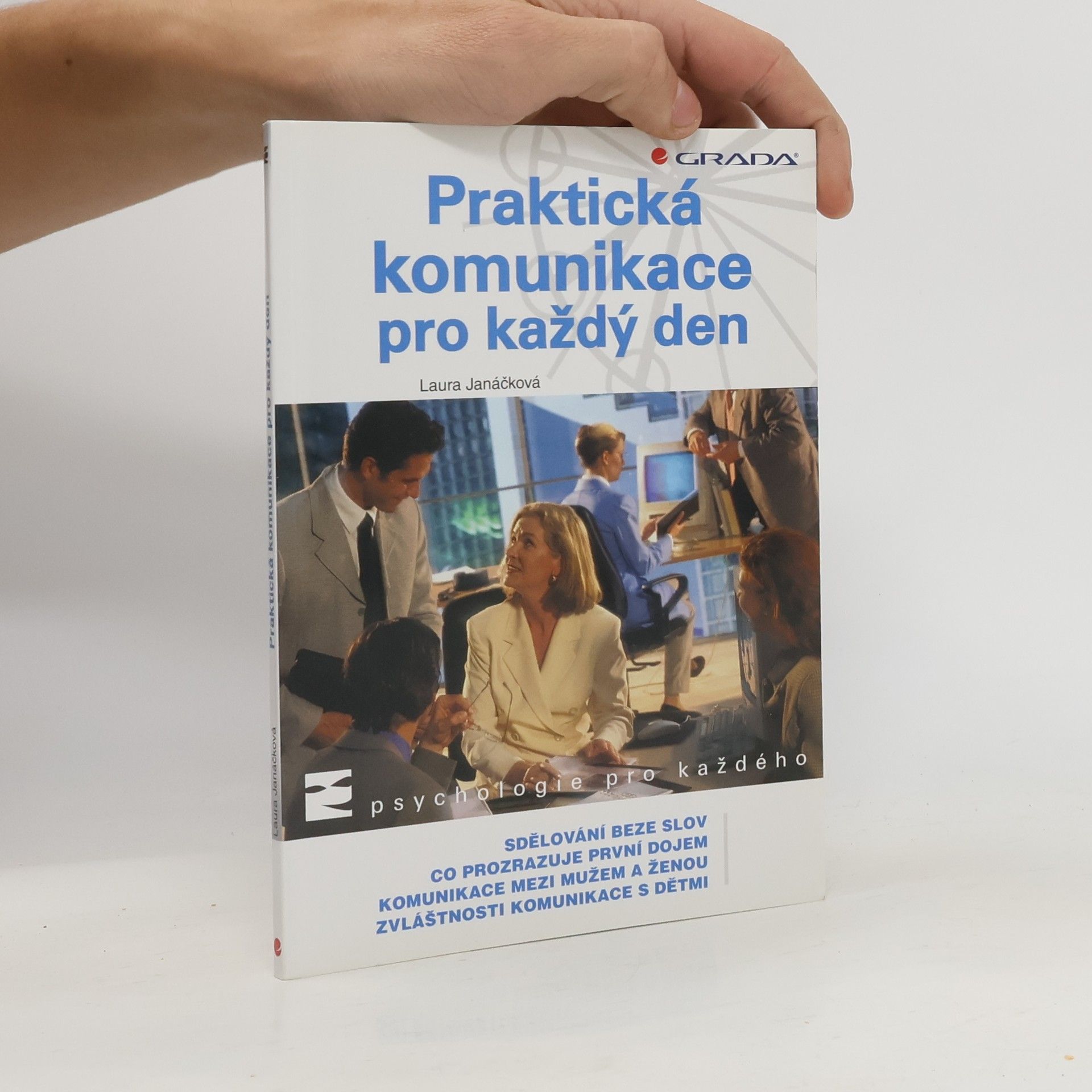 Laura Janáčková Praktická komunikace pro každý den