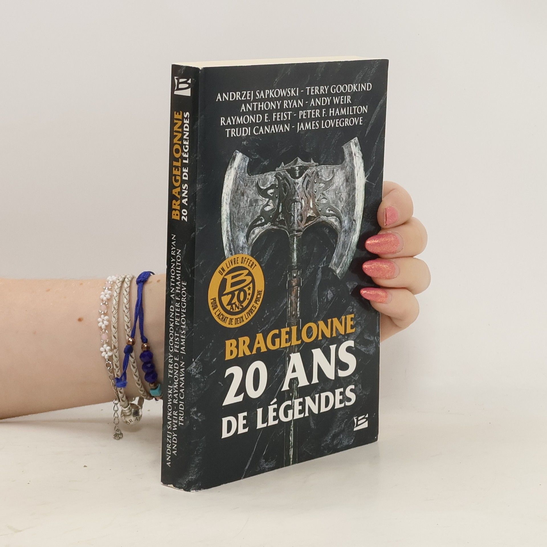Collectif d'auteurs Bragelonne 20 ans de légendes