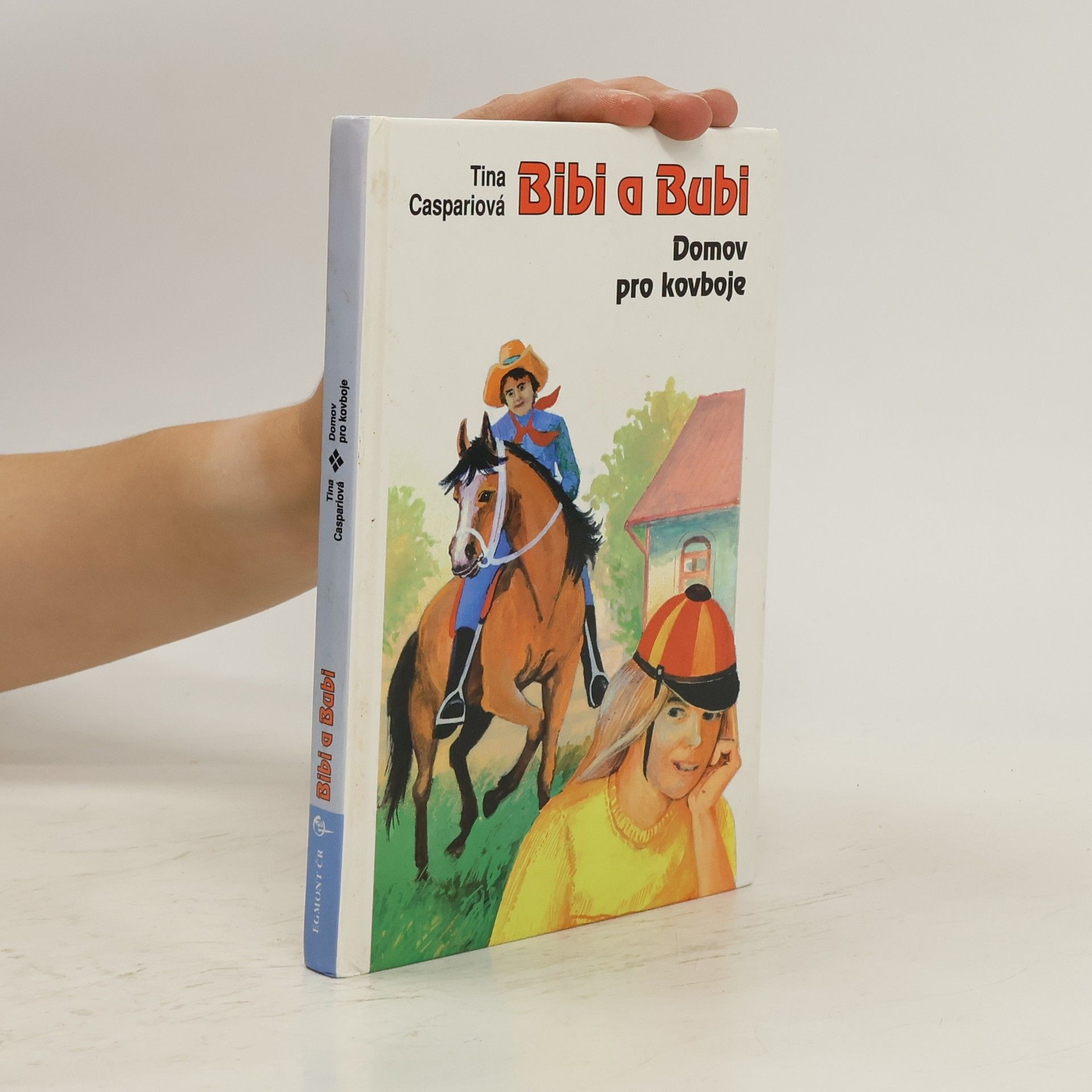Tina Caspari Bibi a Bubi. Domov pro kovboje
