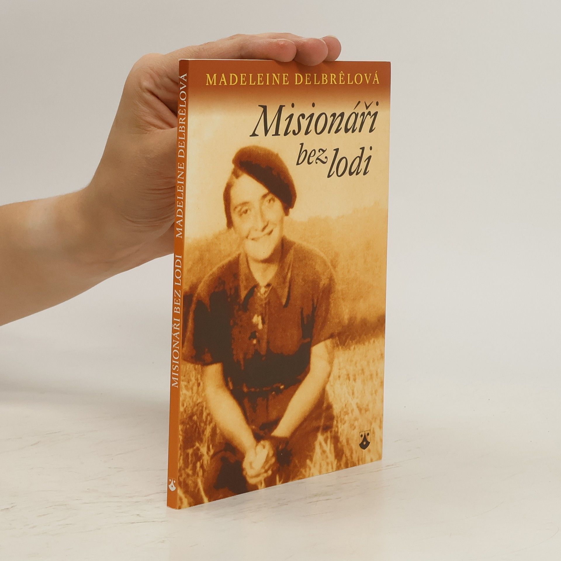 Madeleine Delbrêl Misionáři bez lodi
