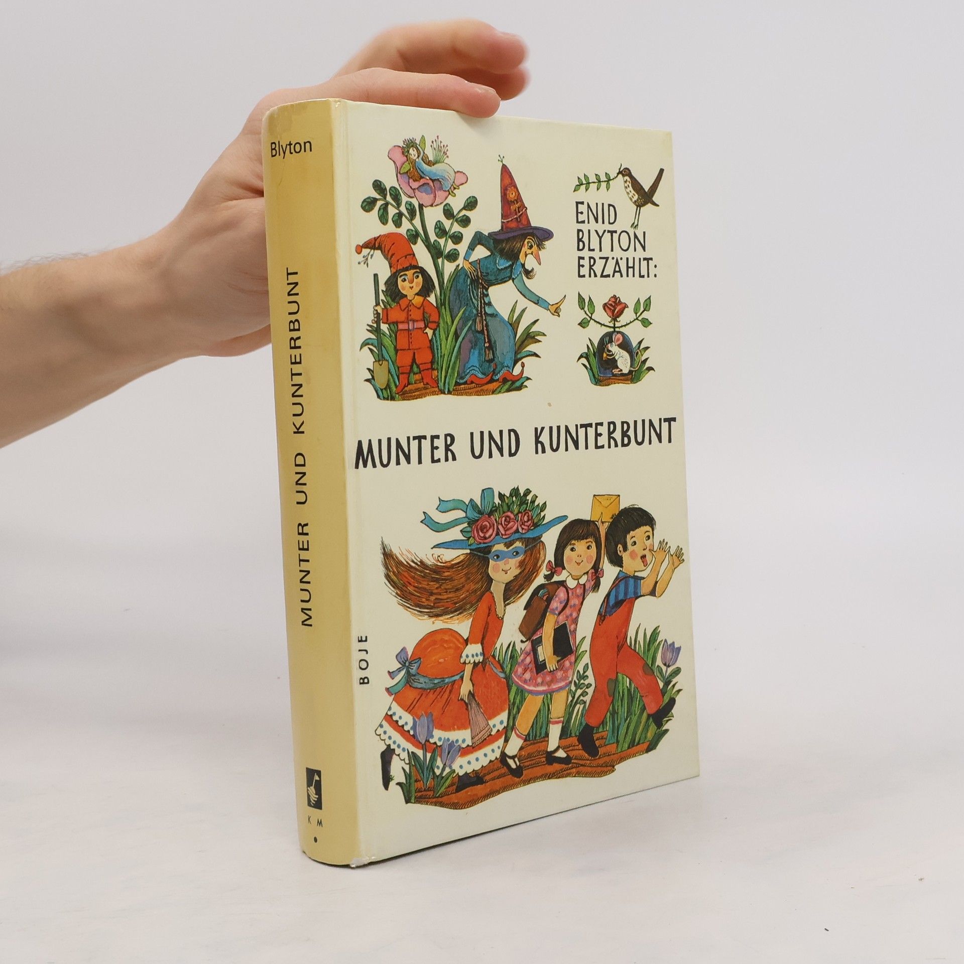 Enid Blyton Munter und kunterbunt