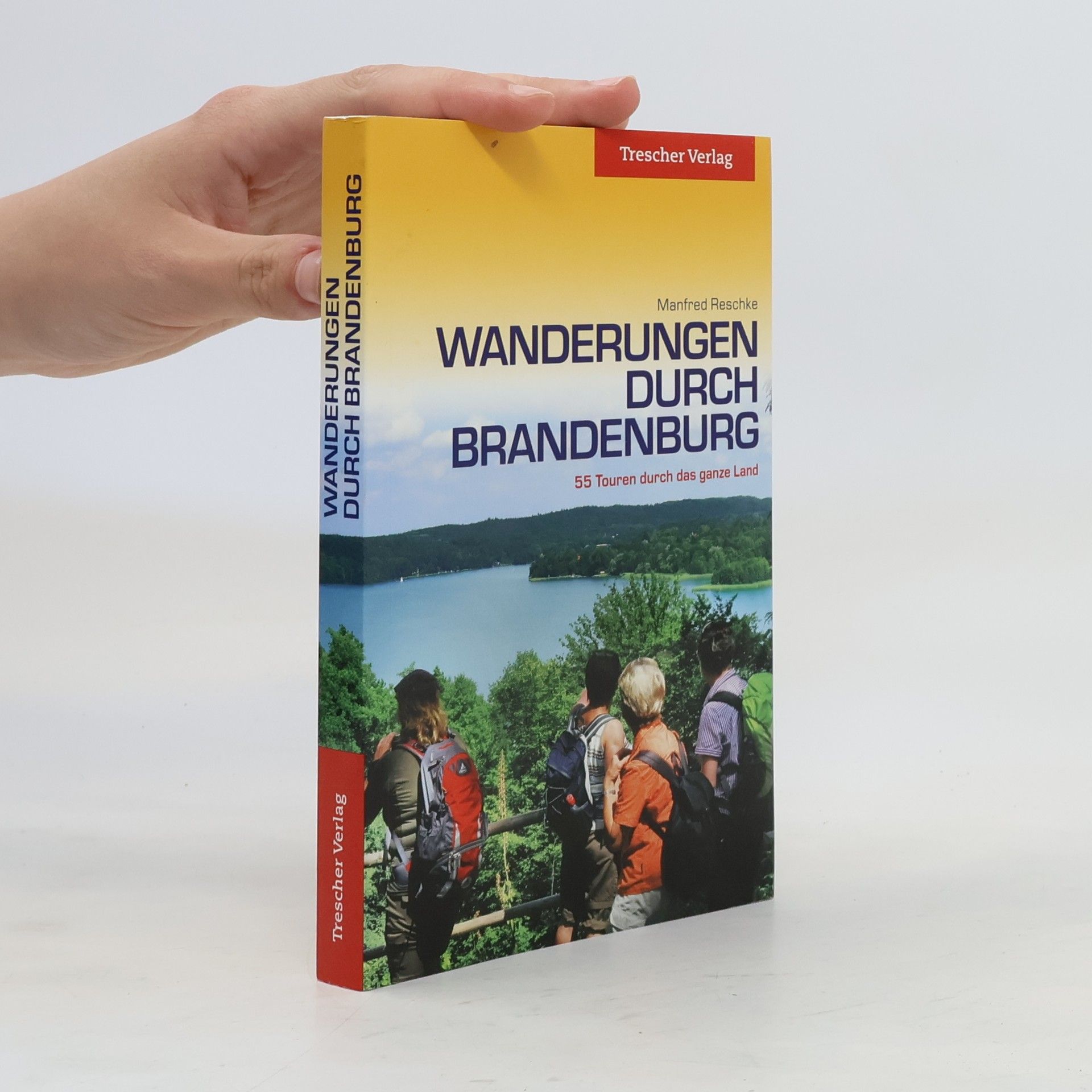 Manfred Reschke Wanderungen durch Brandenburg