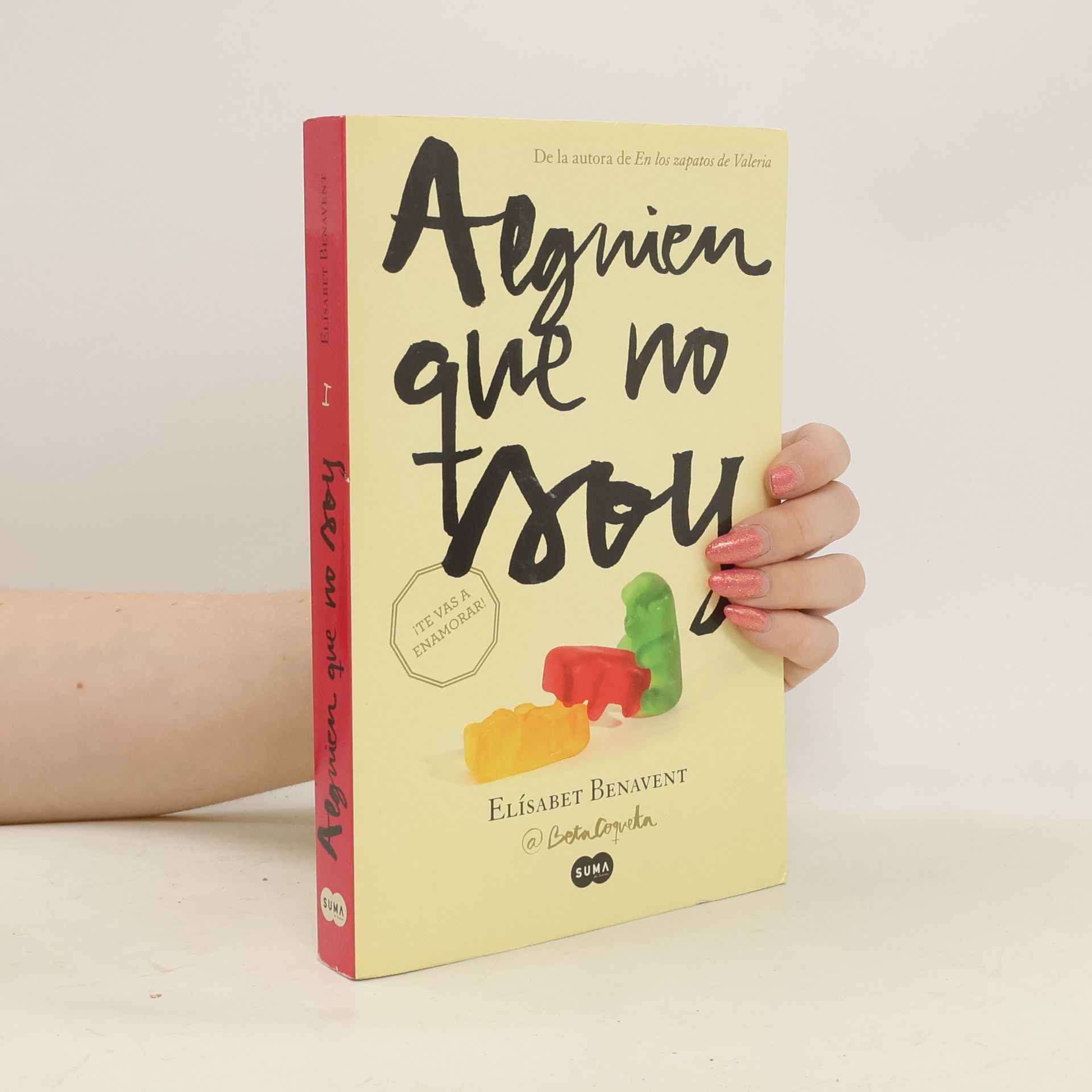 Elisabet Benavent Alguien Que No Soy