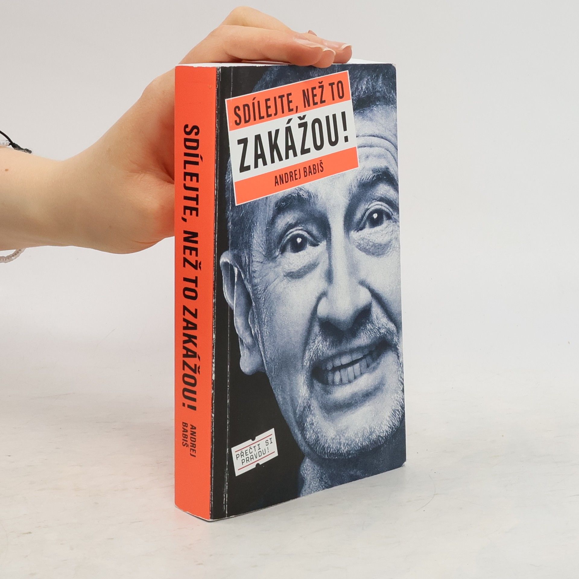 Andrej Babiš Sdílejte, než to zakážou!