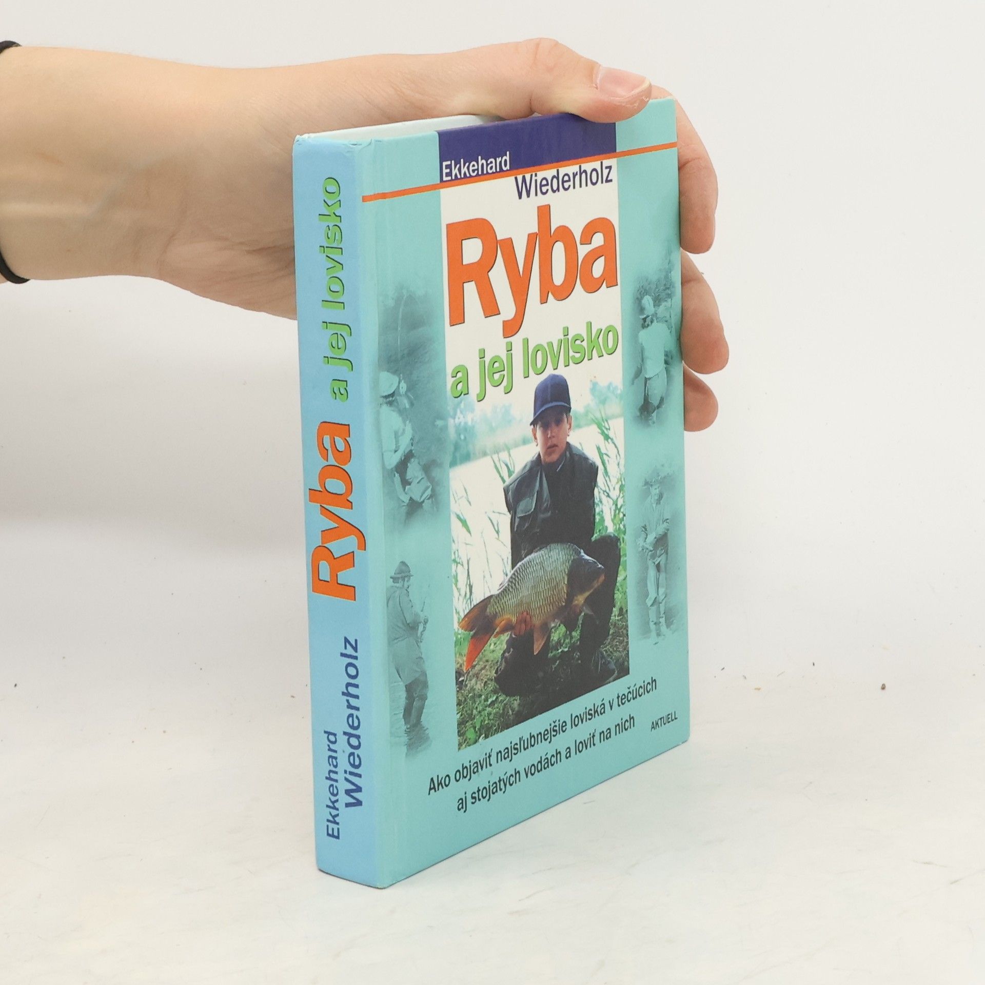 Ekkehard Wiederholz Ryba a jej lovisko