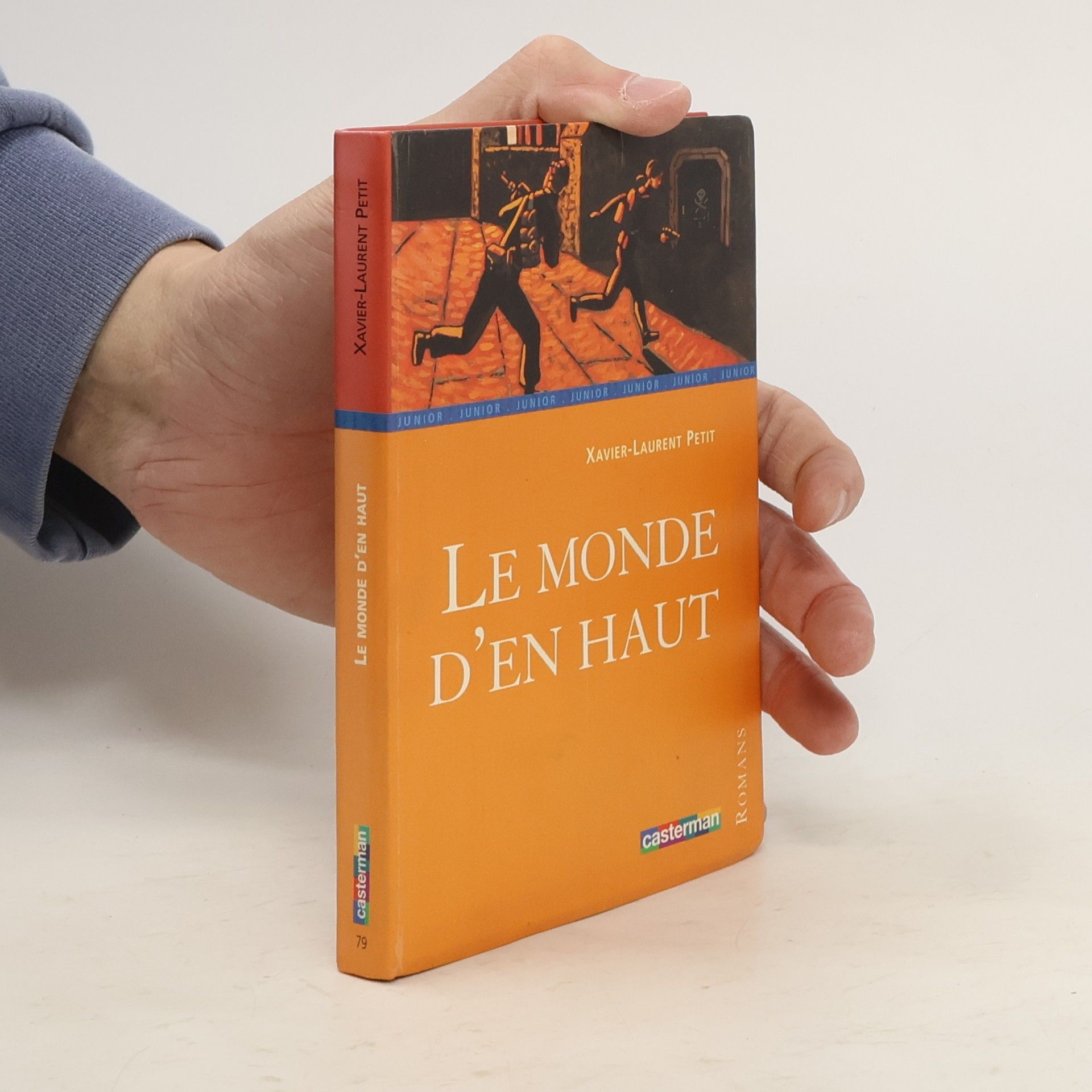 Xavier-Laurent Petit Le monde d'en haut
