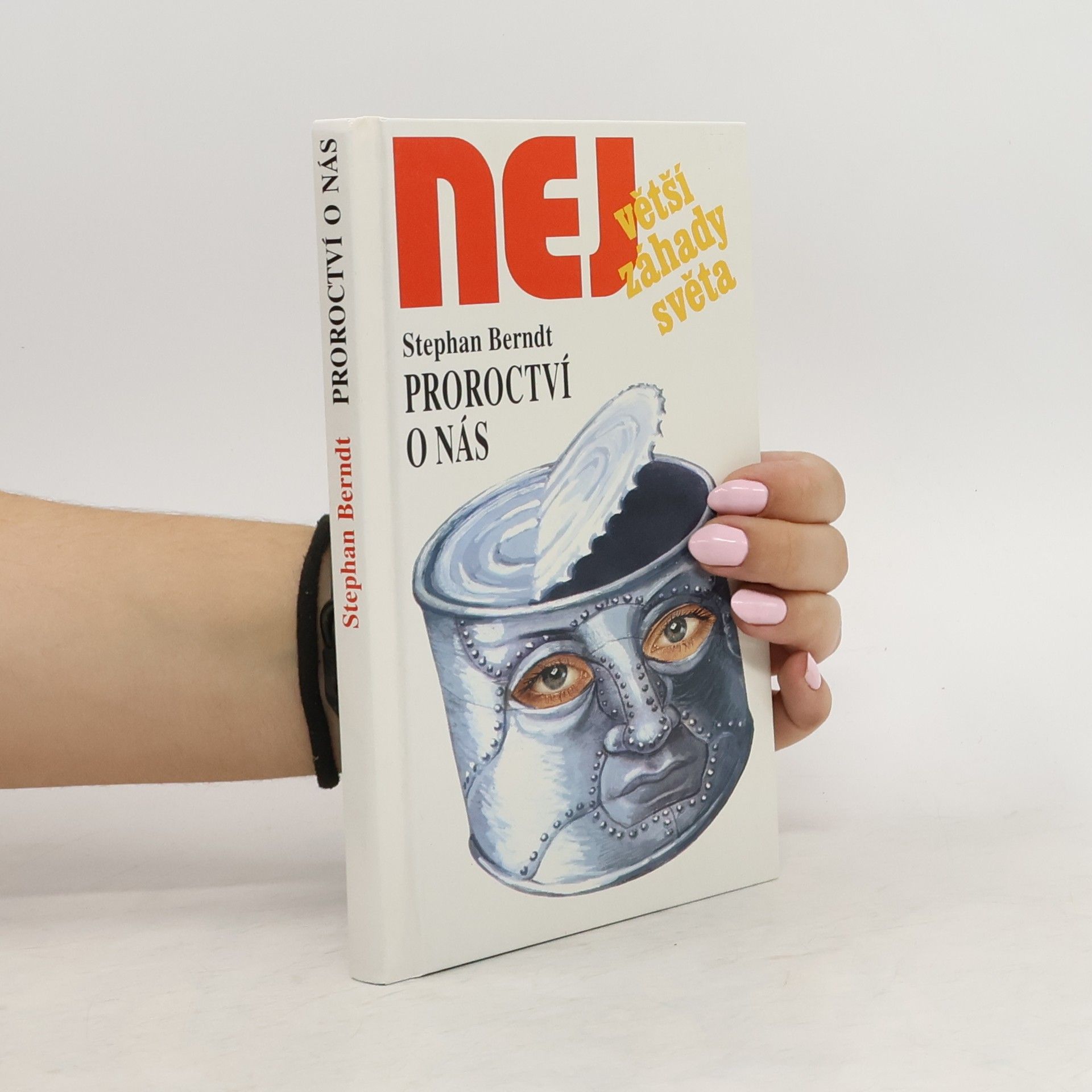 Stephan Berndt Proroctví o nás