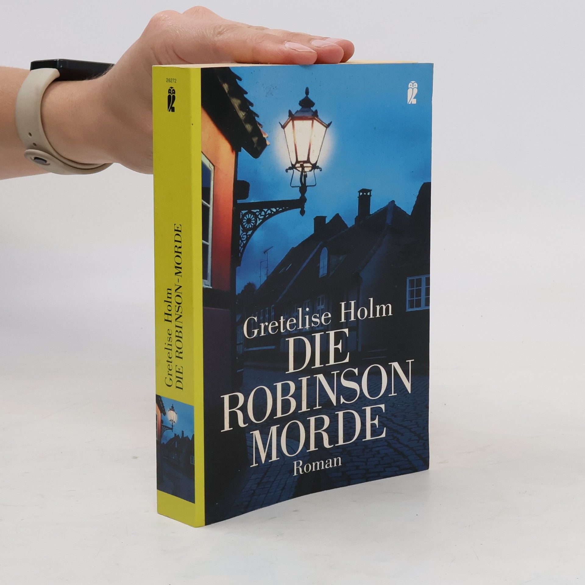 Gretelise Holm Die Robinson-Morde. Roman