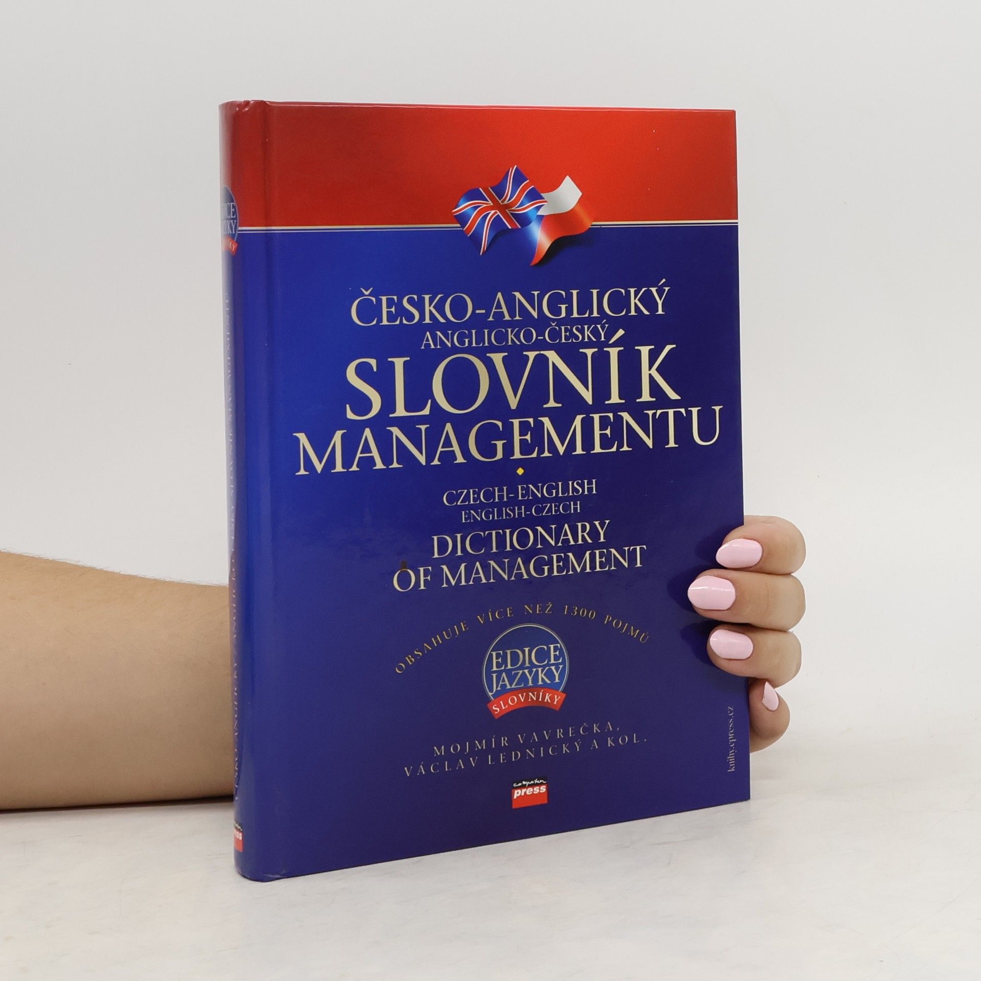 Mojmír Vavrečka Česko-anglický, anglicko-český slovník managementu = Czech-English, English-Czech dictionary of management