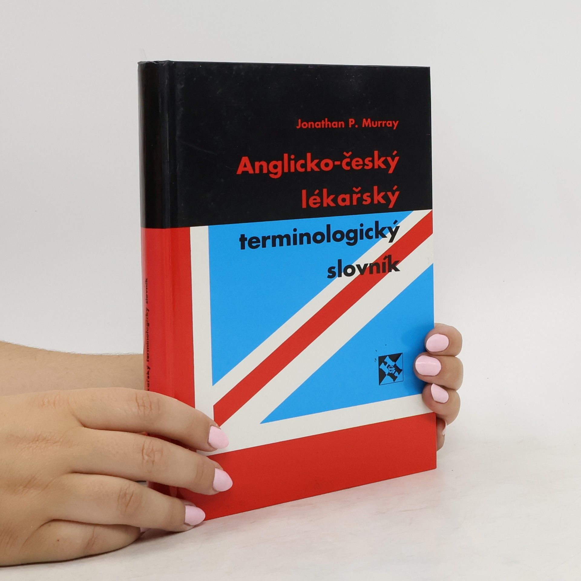 P. Jonathan Murray Anglicko-český lékařský terminologický slovník