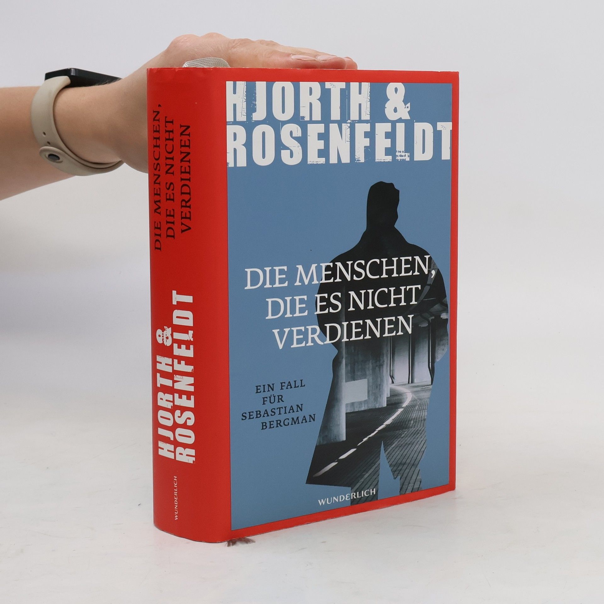 Michael Hjorth Die Menschen, die es nicht verdienen