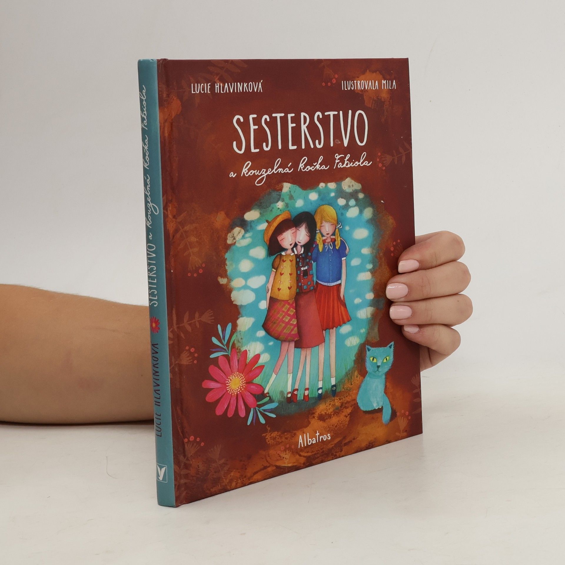 Lucie Hlavinková Sesterstvo a kouzelná kočka Fabiola