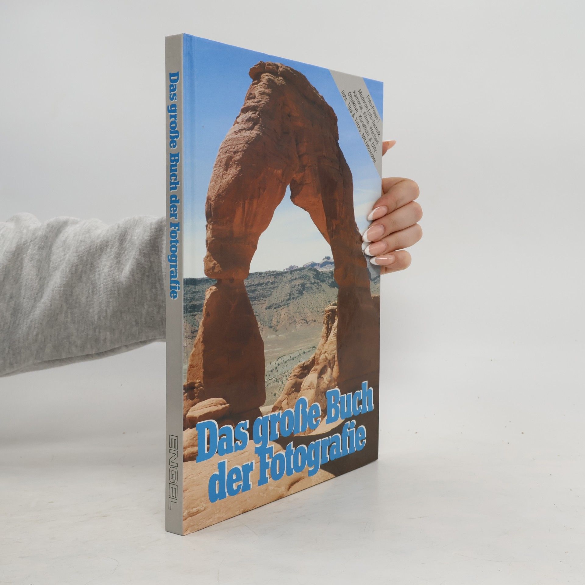 kolektiv Das große Buch der Fotografie