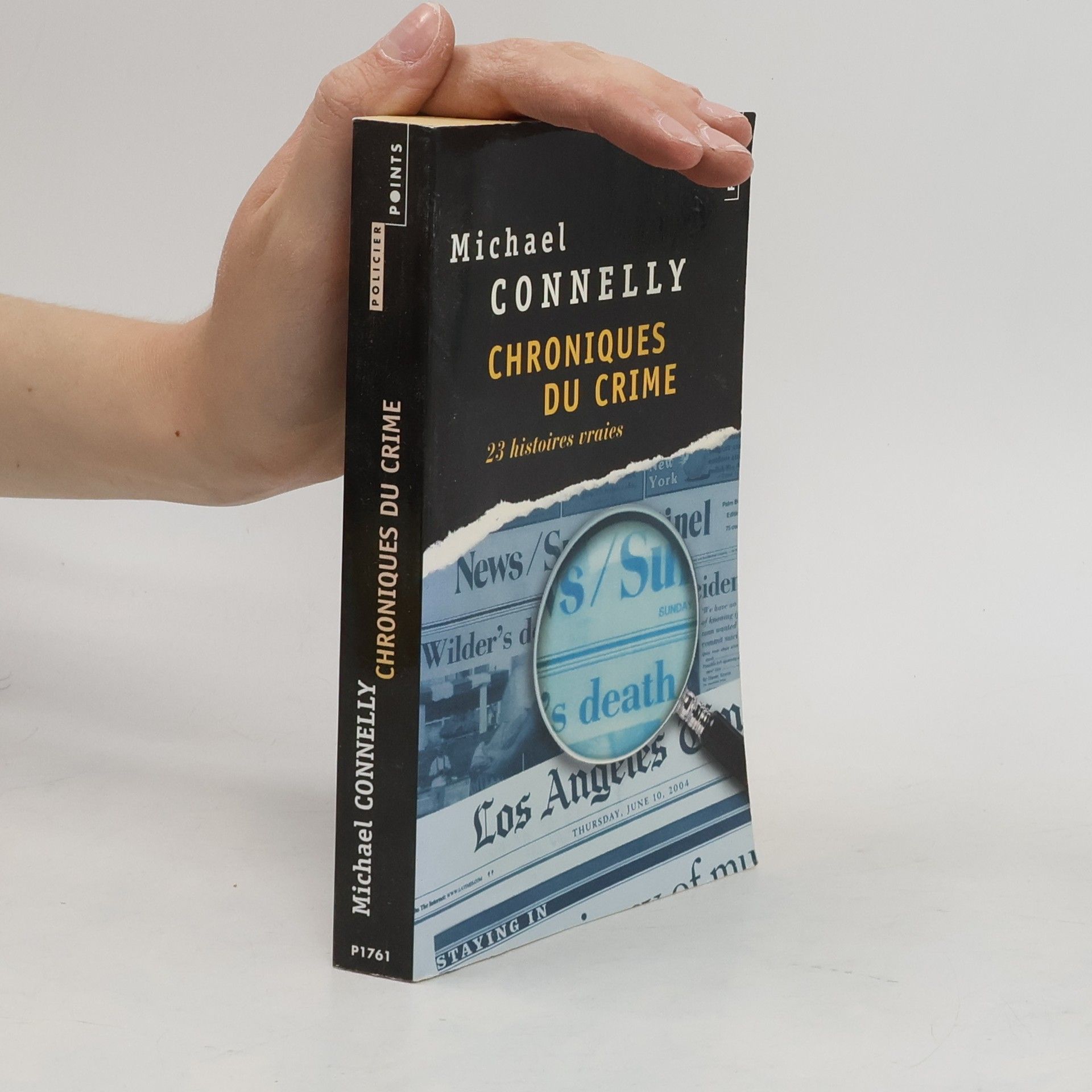 Michael Connelly Chroniques du crime