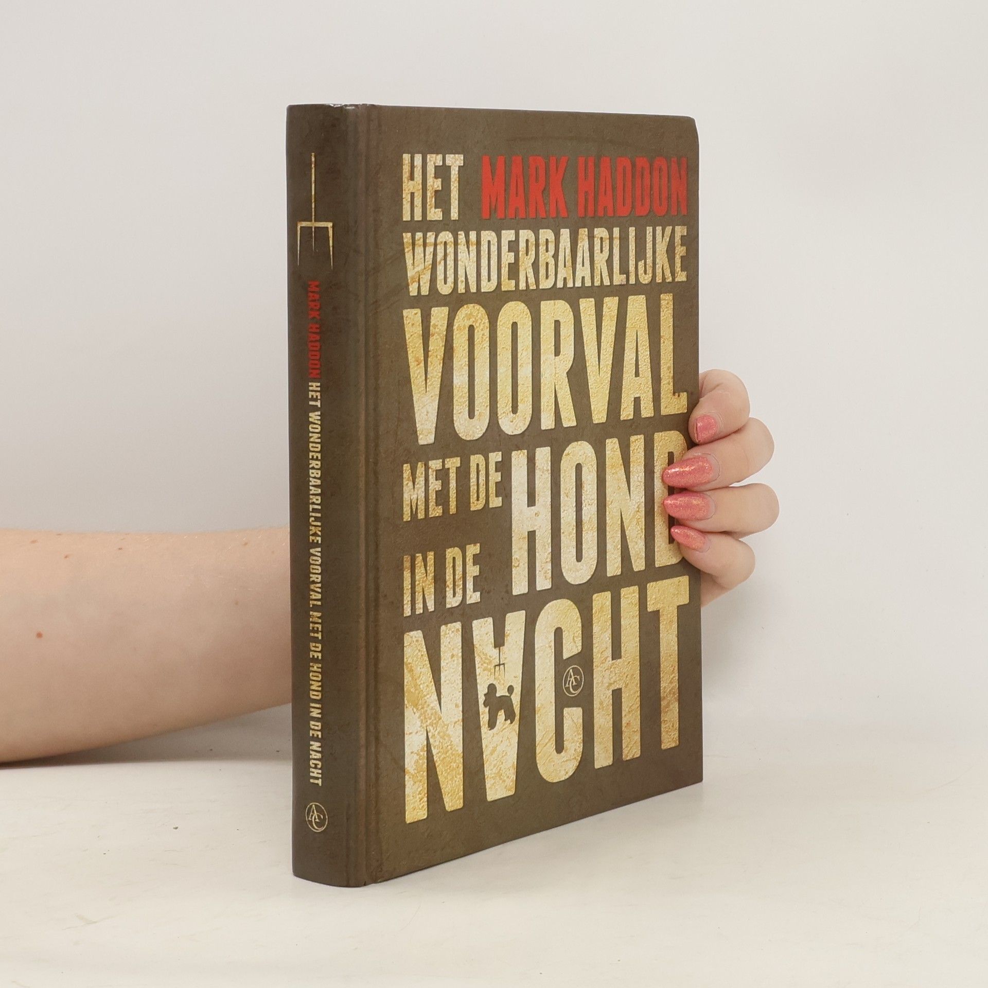 Mark Haddon Het wonderbaarlijke voorval met de hond in de nacht