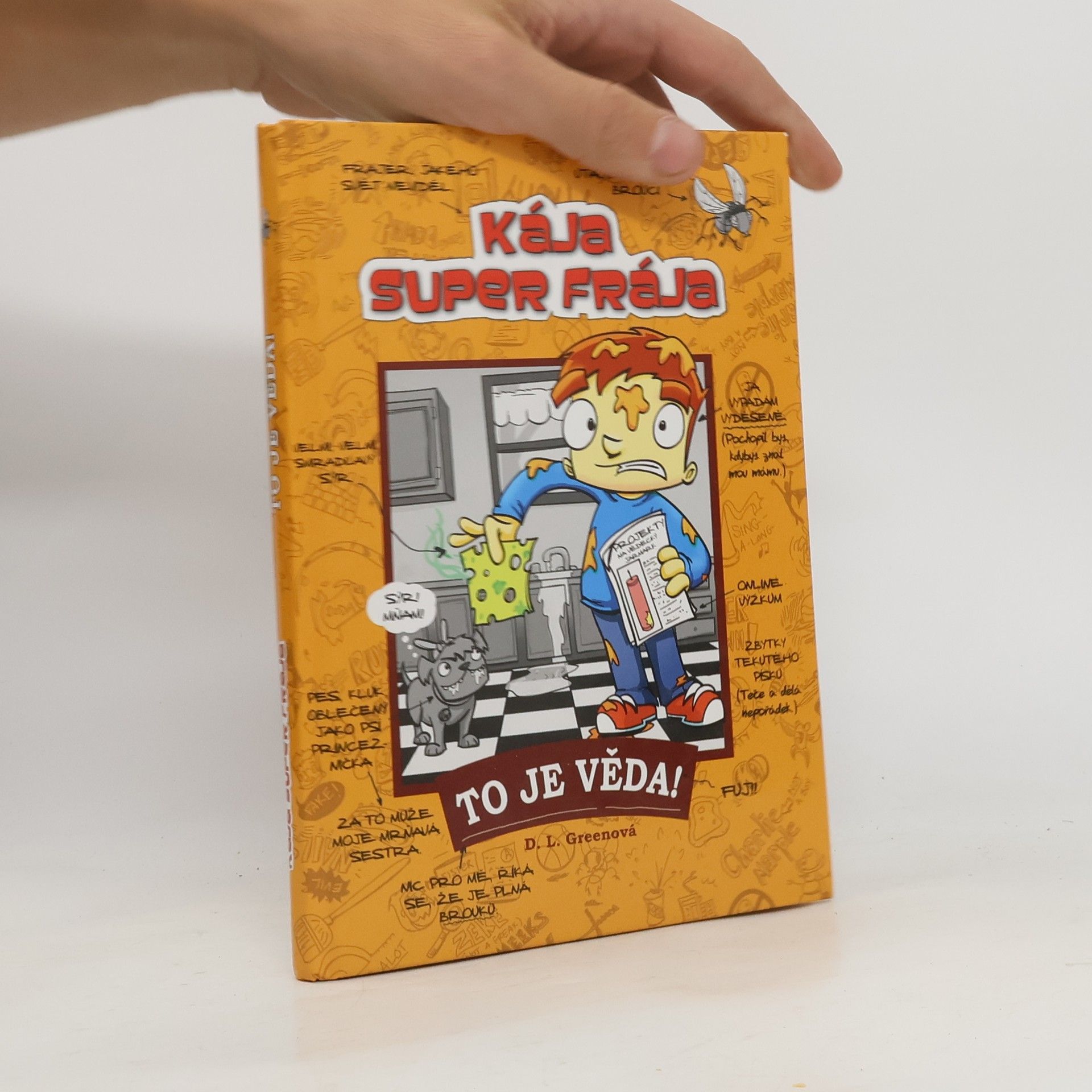 Collectif d'auteurs Kája, super frája. To je věda!