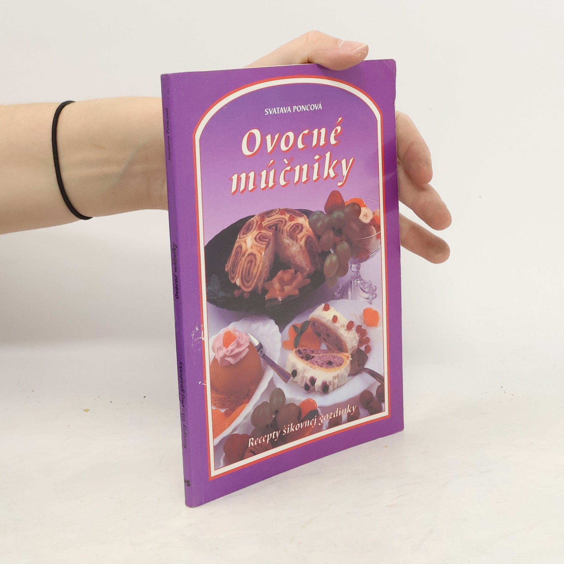 Poncová Svatava Ovocné múčniky