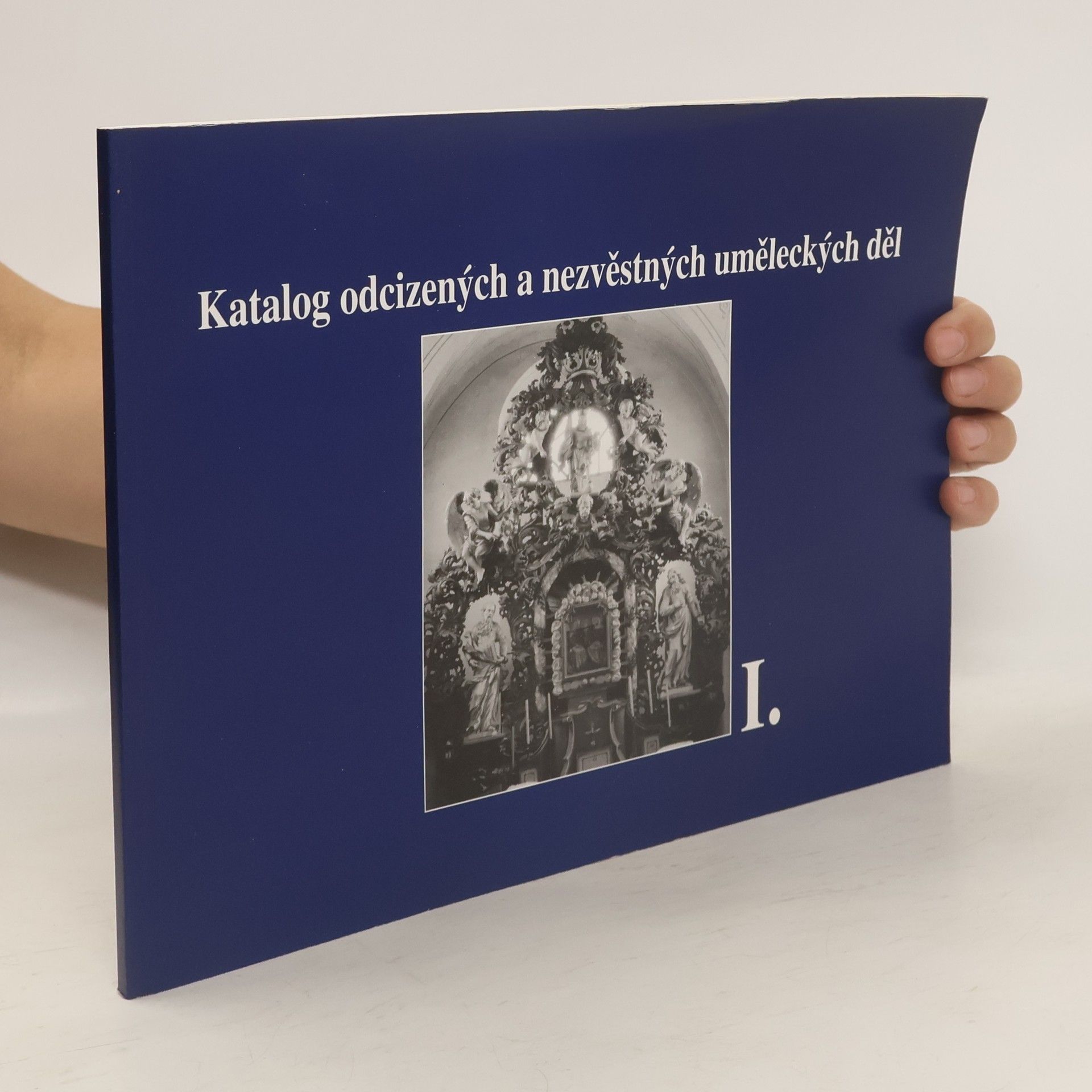 Michaela Ottová Katalog odcizených a nezvěstných uměleckých děl. IV. díl.