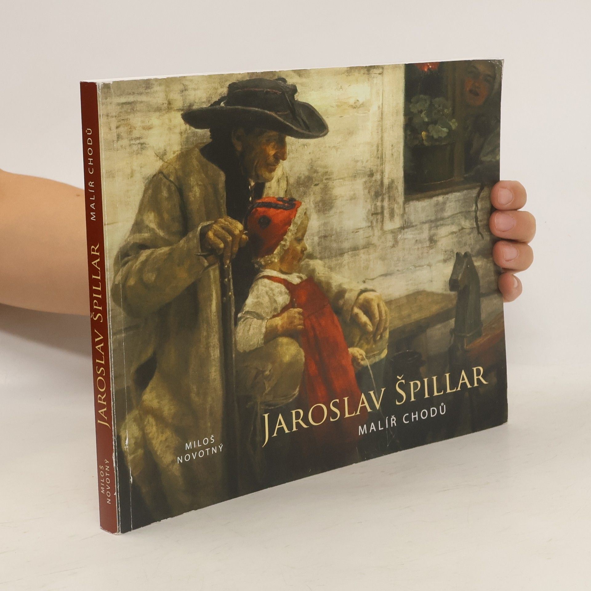 Miloš Novotný Jaroslav Špillar - malíř chodů