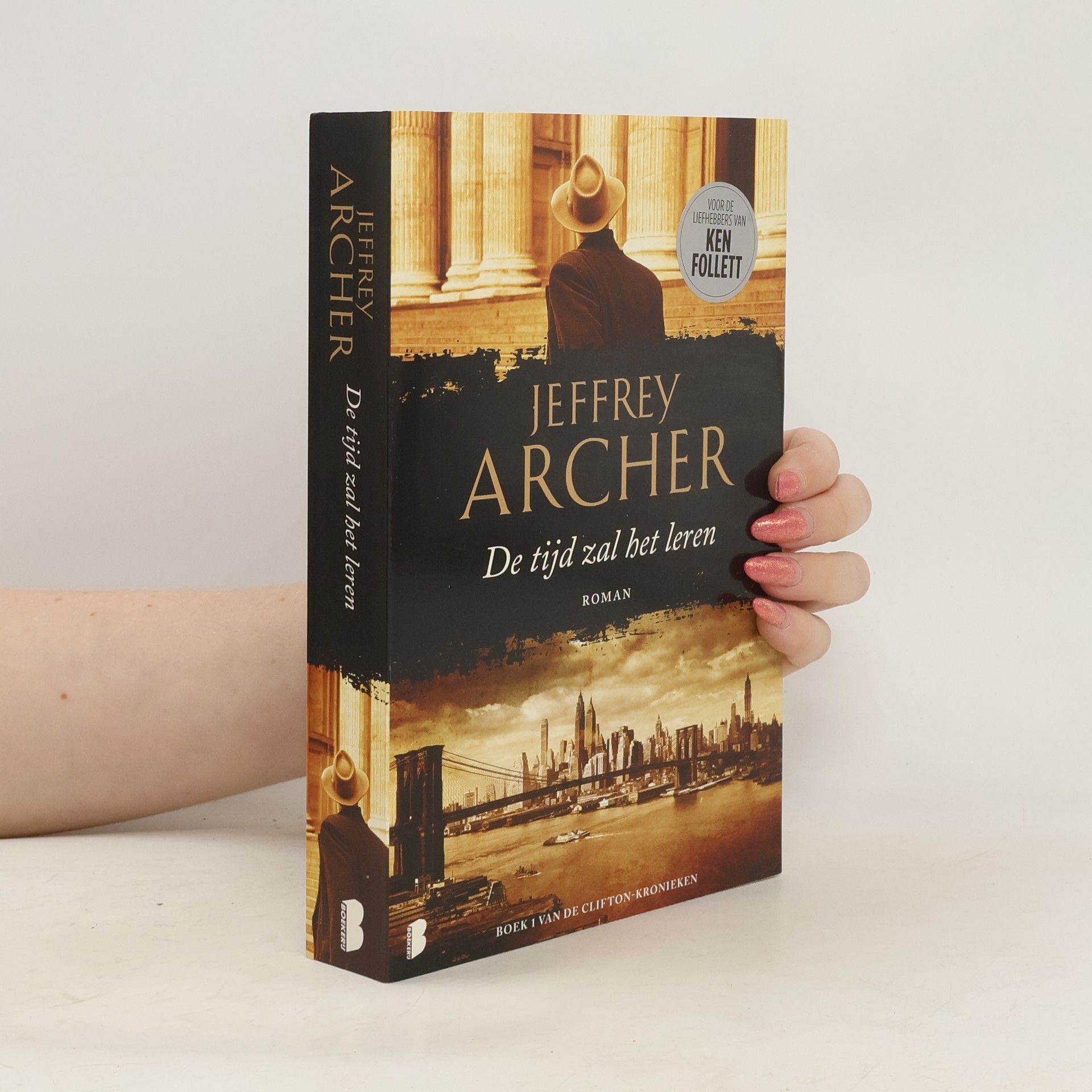 Jeffrey Archer De tijd zal het leren
