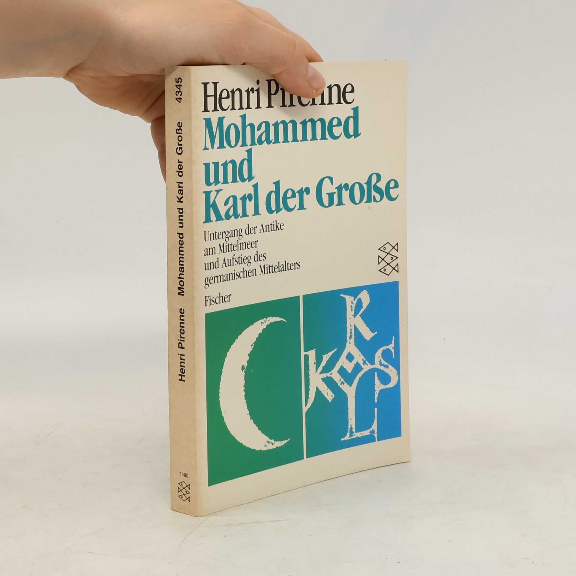 Henri Pirenne Mohammed und Karl der Grosse