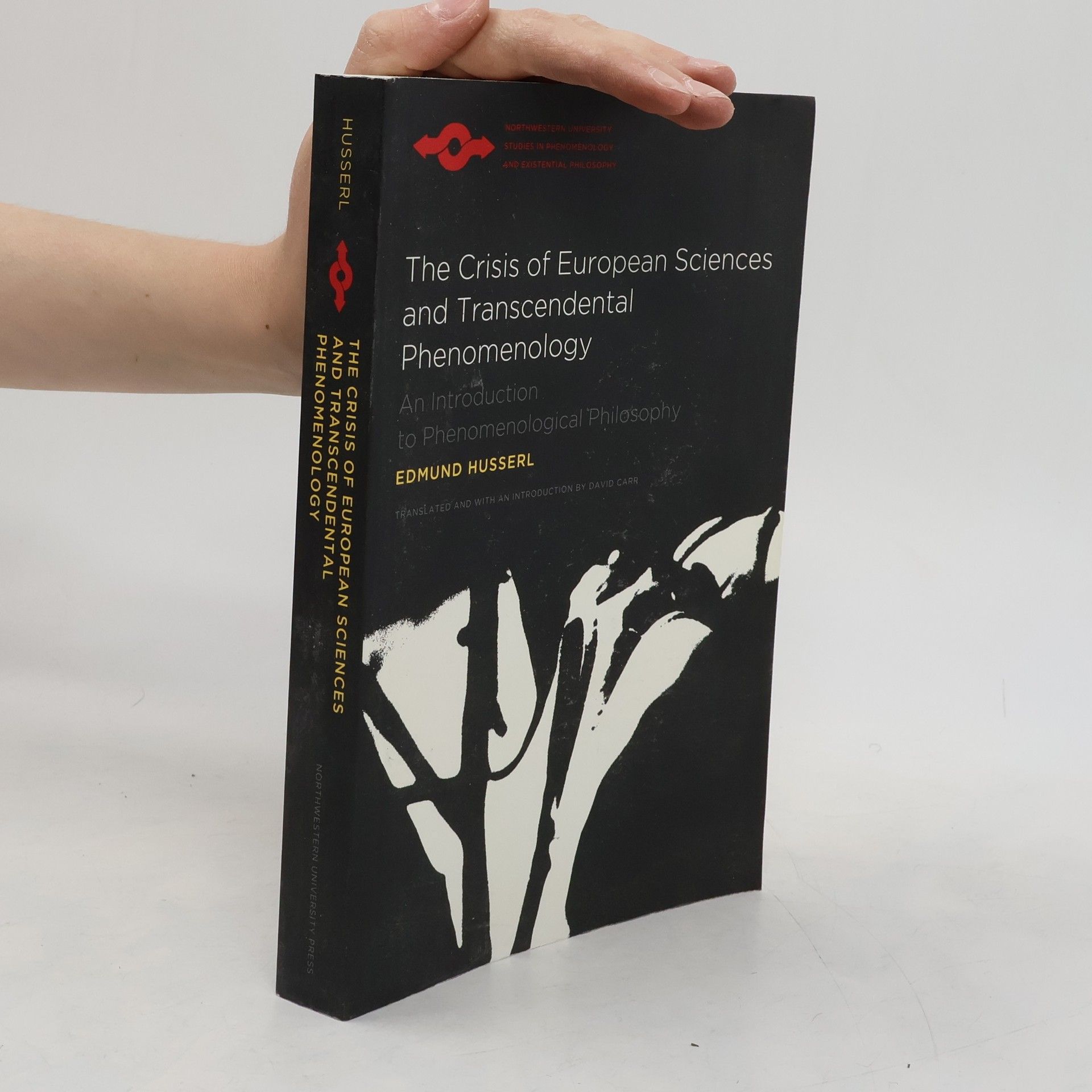 Edmund Husserl The Crisis of European Sciences and Transcendental Phenomenology