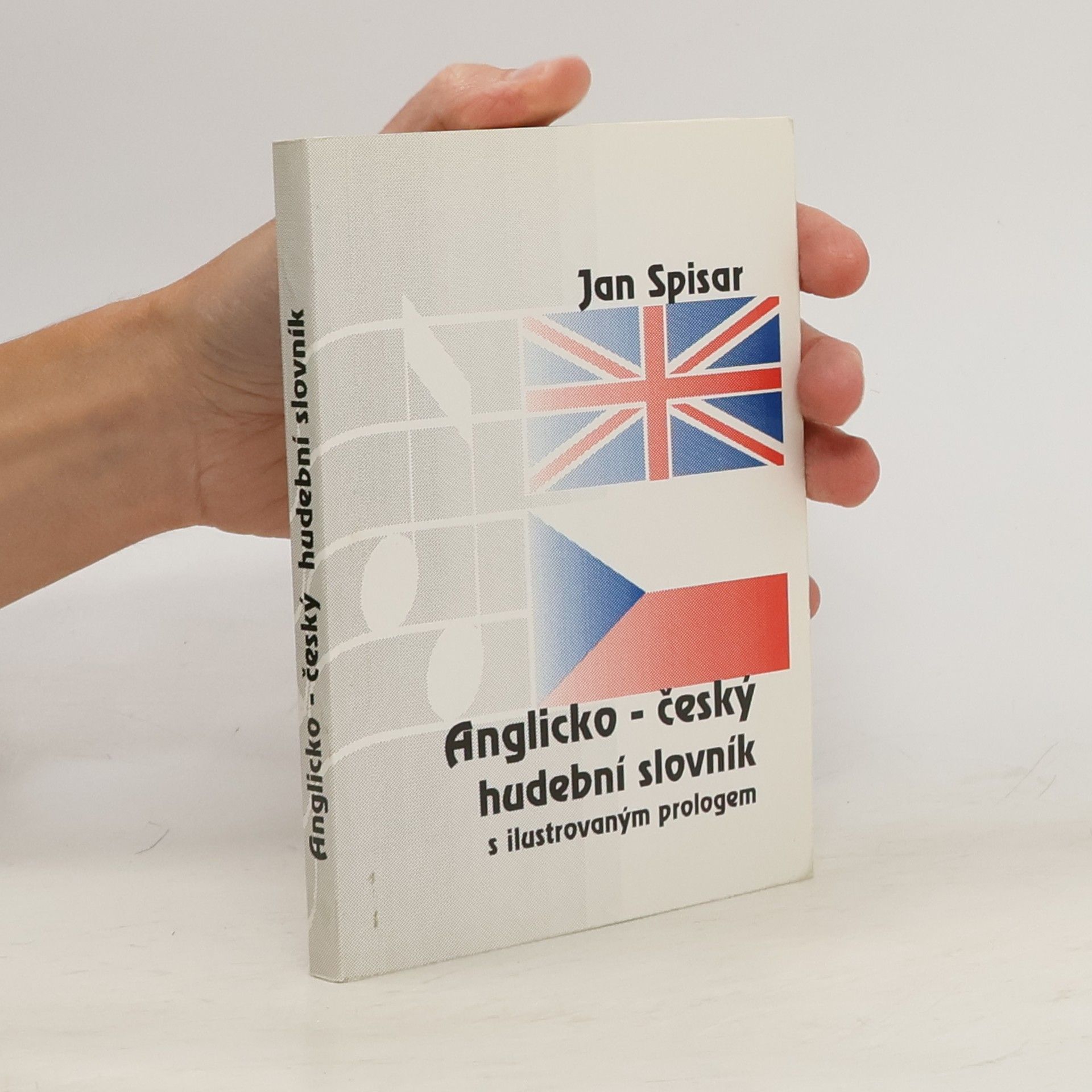 Jan Spisar Anglicko-český hudební slovník s ilustrovaným prologem