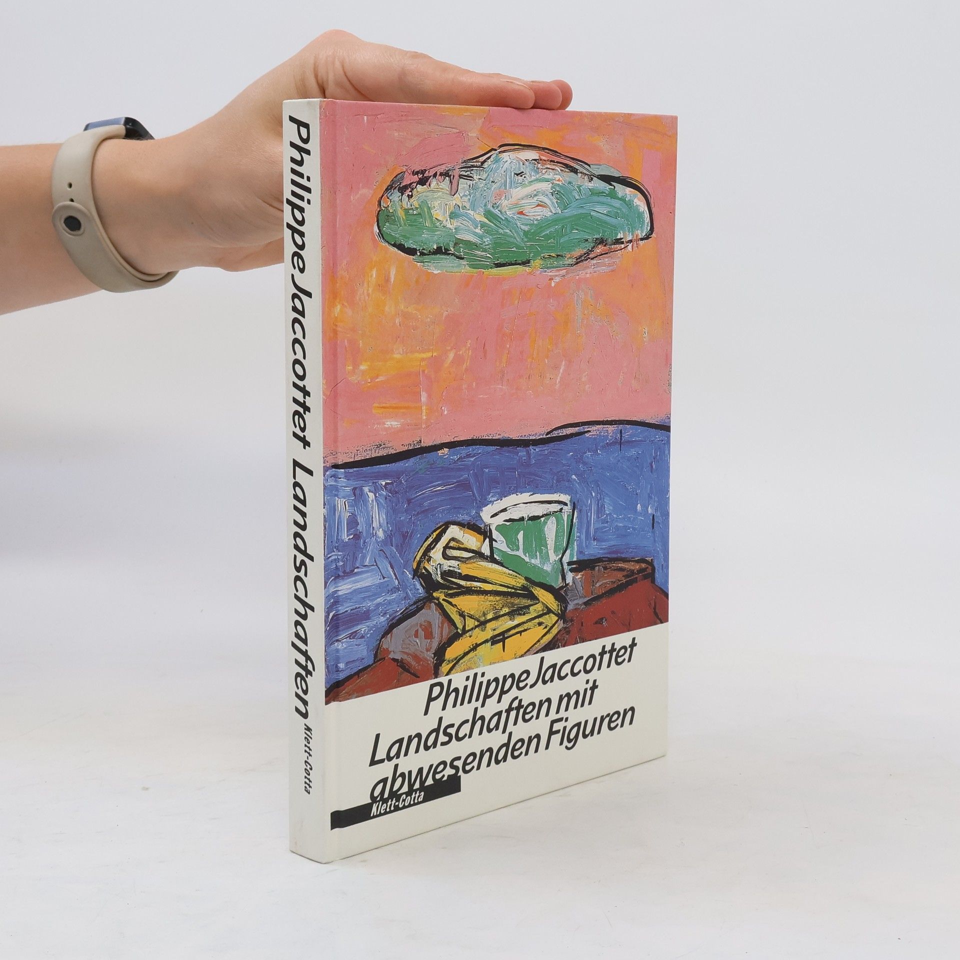 Philippe Jaccottet Landschaften mit abwesenden Figuren