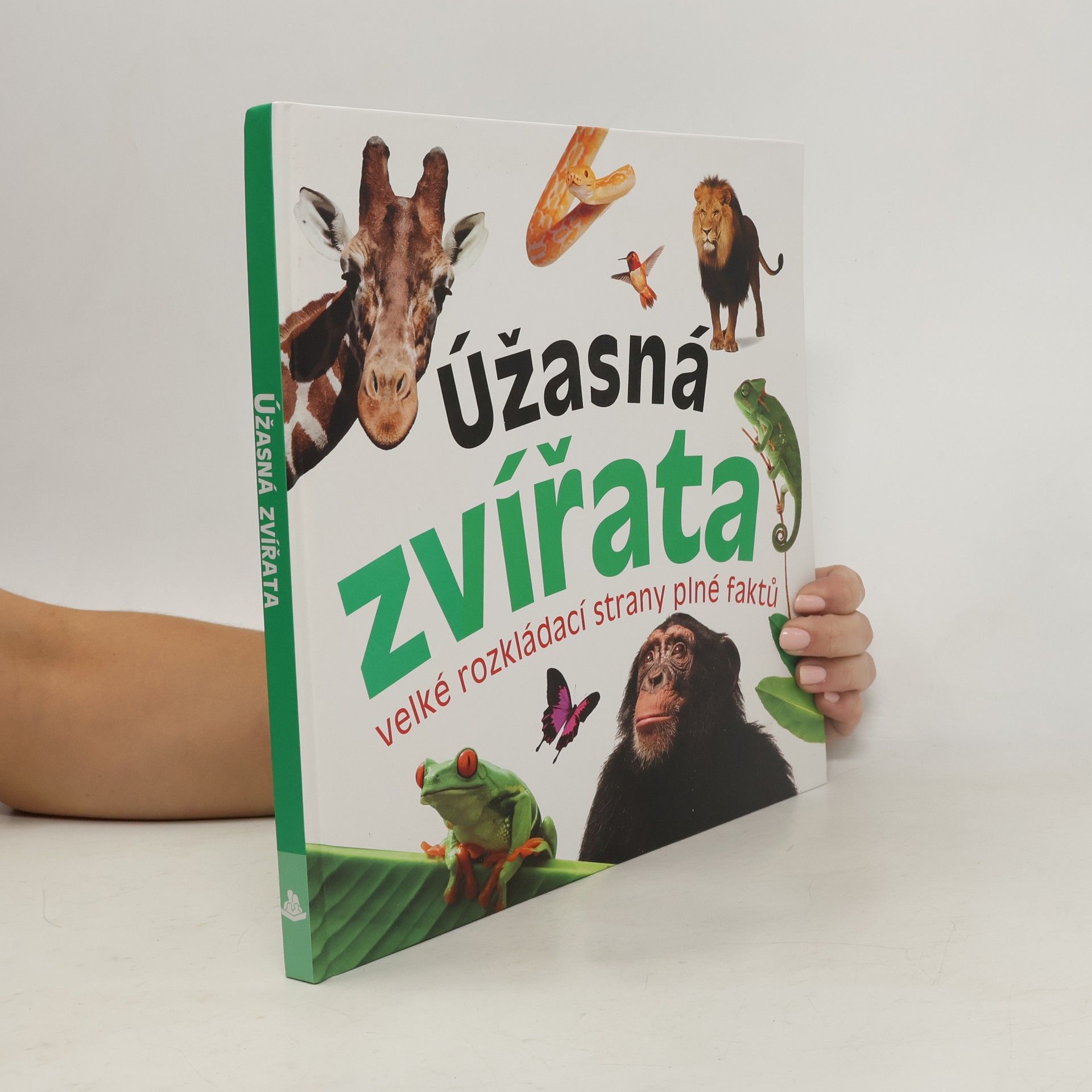 Collectif d'auteurs Úžasná zvířata - velké rozkládací strany plné faktů