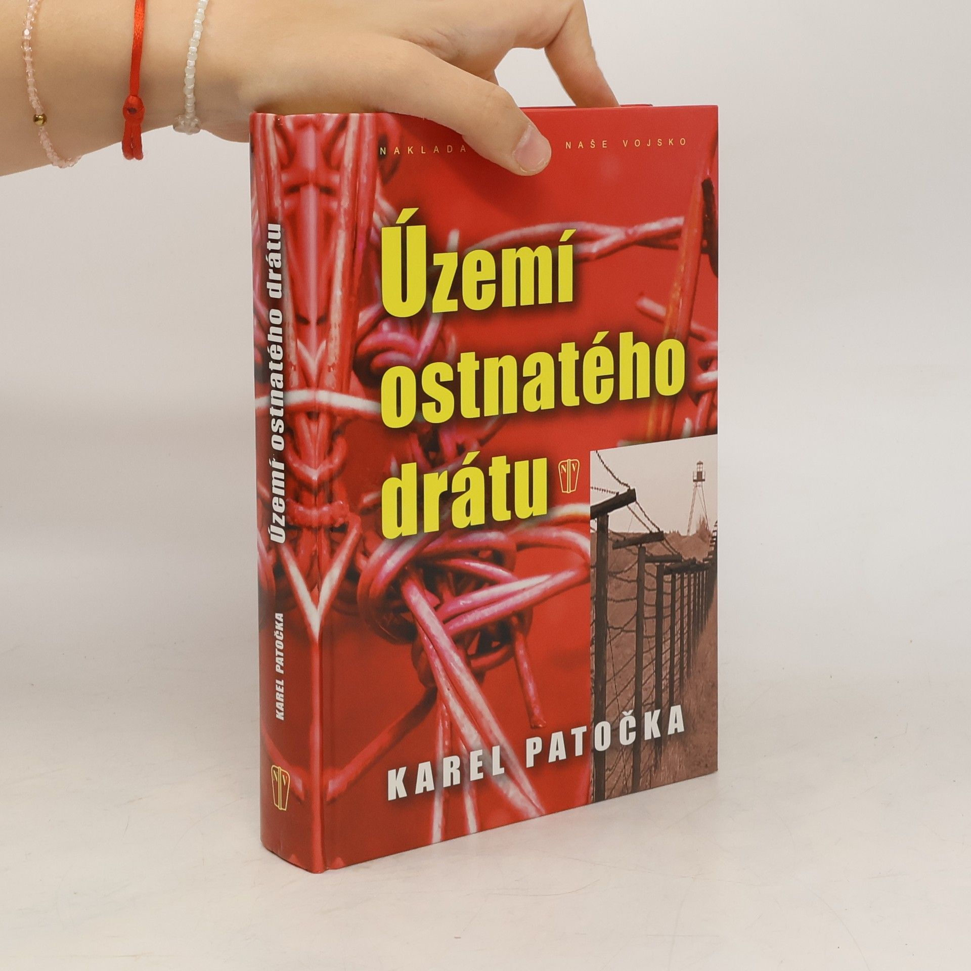 Karel Patočka Území ostnatého drátu