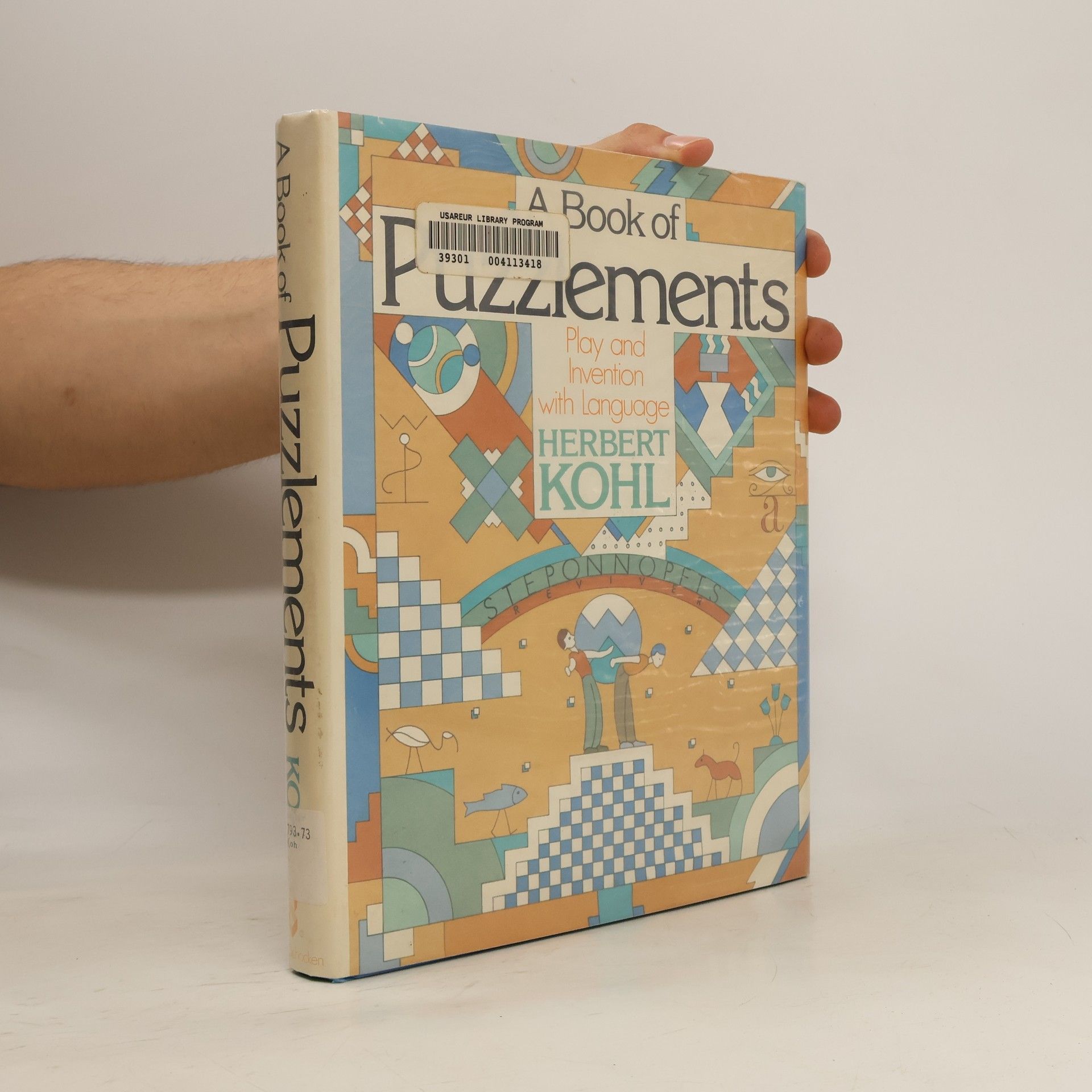 Herbert R. Kohl A Book of Puzzlements