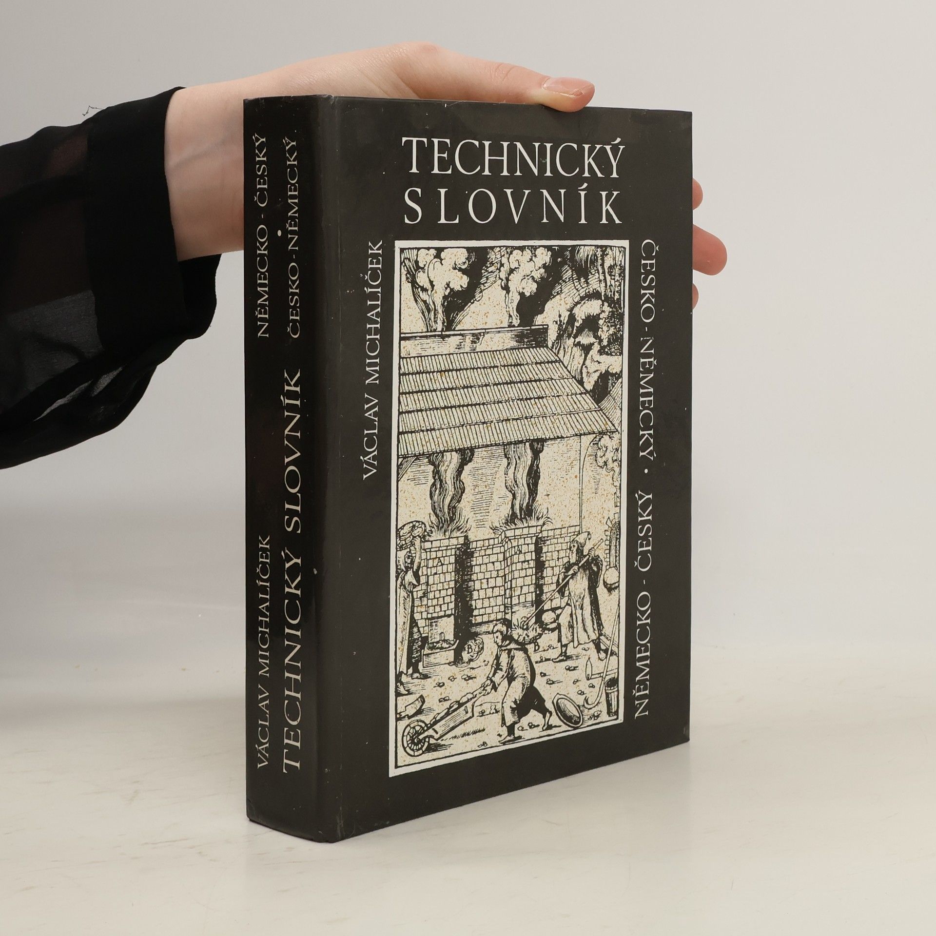 Václav Michalíček Německo-český a česko-německý technický slovník