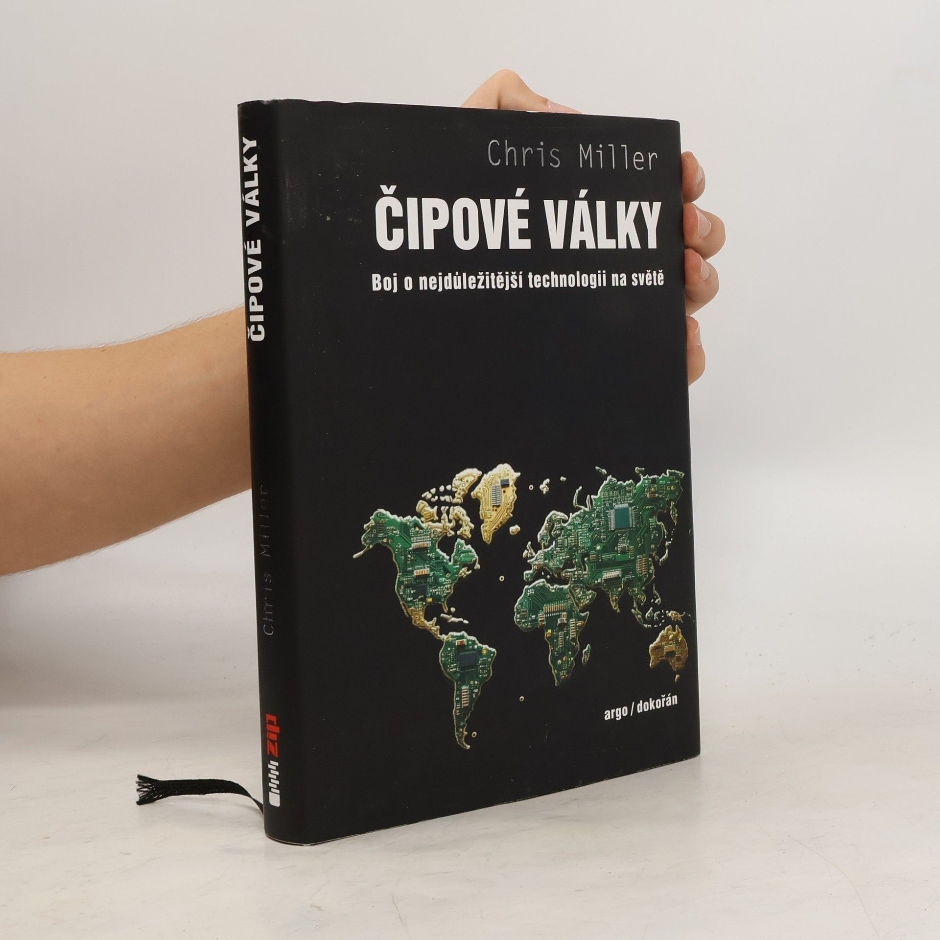 Chris Miller Čipové války. Boj o nejdůležitější technologii na světě