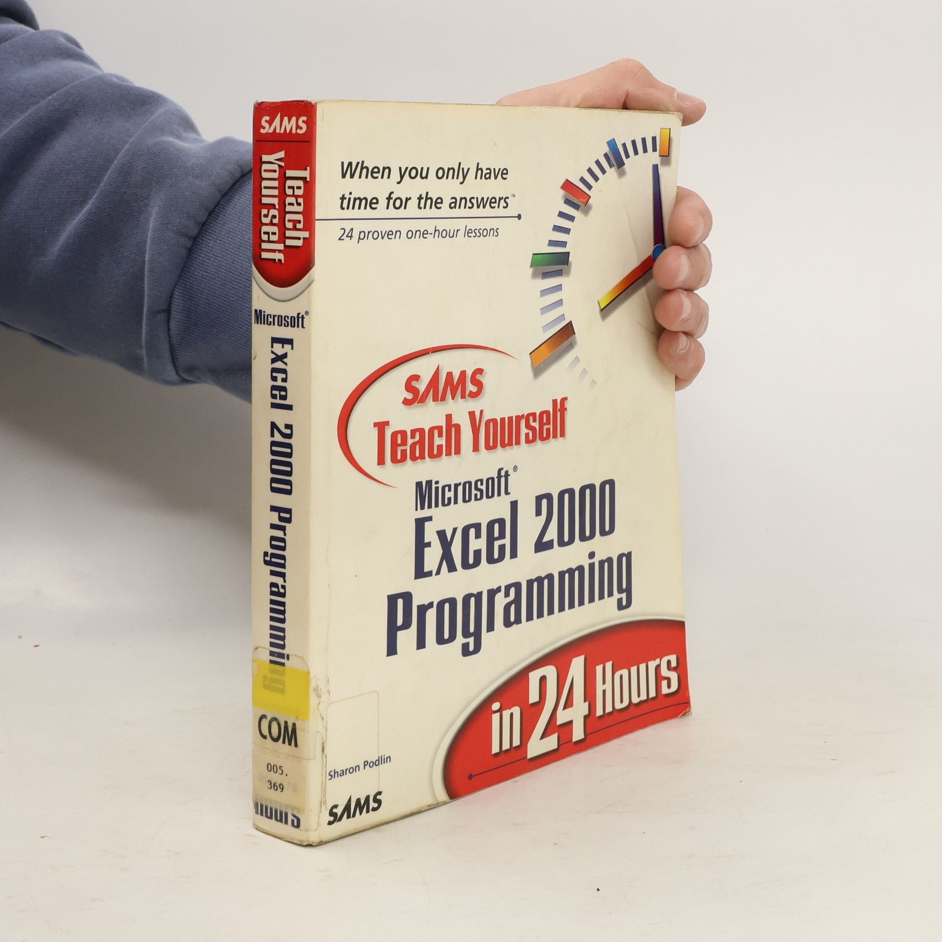 Sharon J. Podlin Sams Teach Yourself Microsoft Excel 2000 Programming in 24 Hours