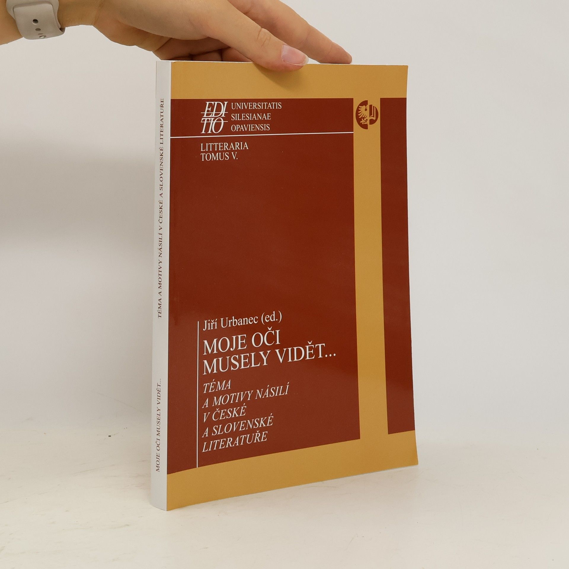 Jiří Urbanec Moje oči musely vidět ...