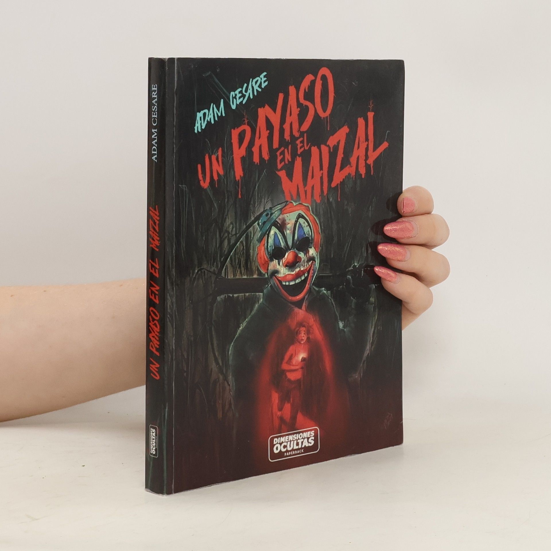 Adam Cesare Un payaso en el maizal