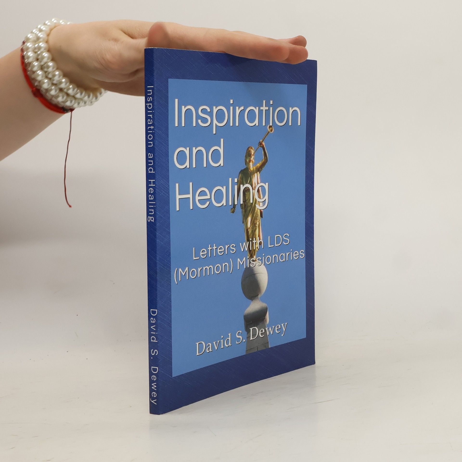 David S. Dewey Inspiration and Healing