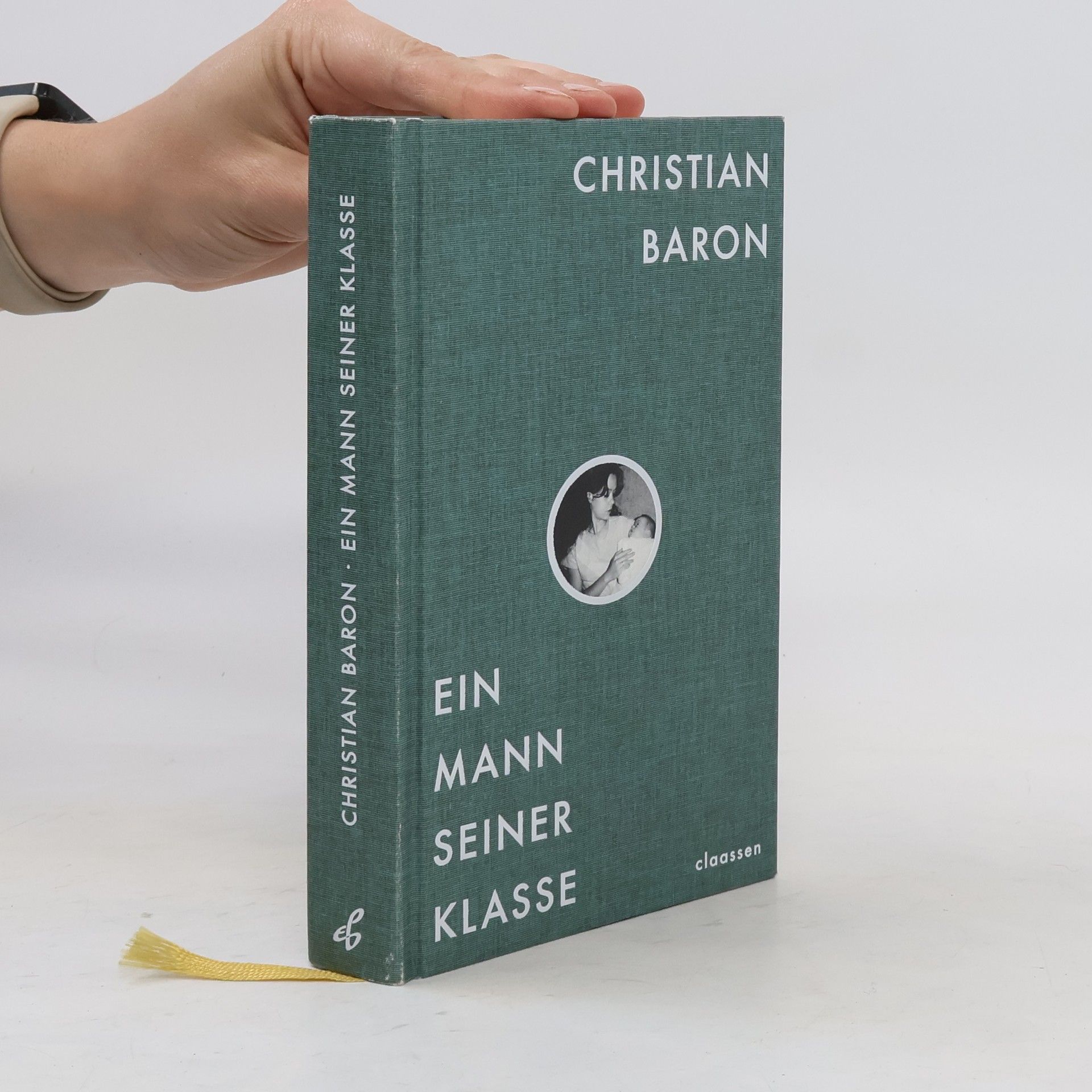 Christian Baron Ein Mann seiner Klasse