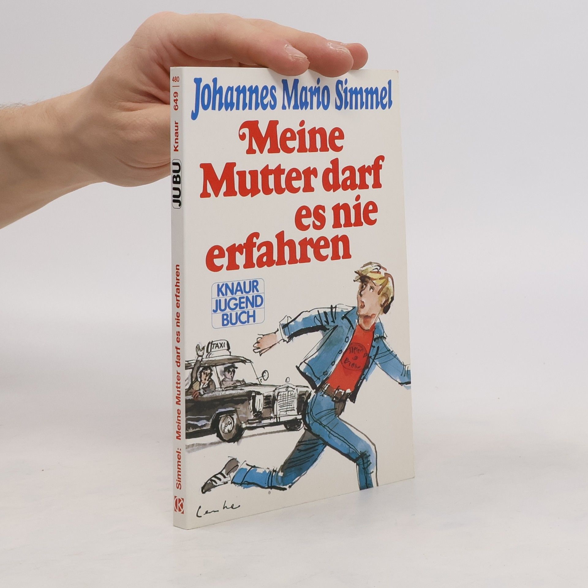 Johannes Mario Simmel Meine Mutter darf es nie erfahren