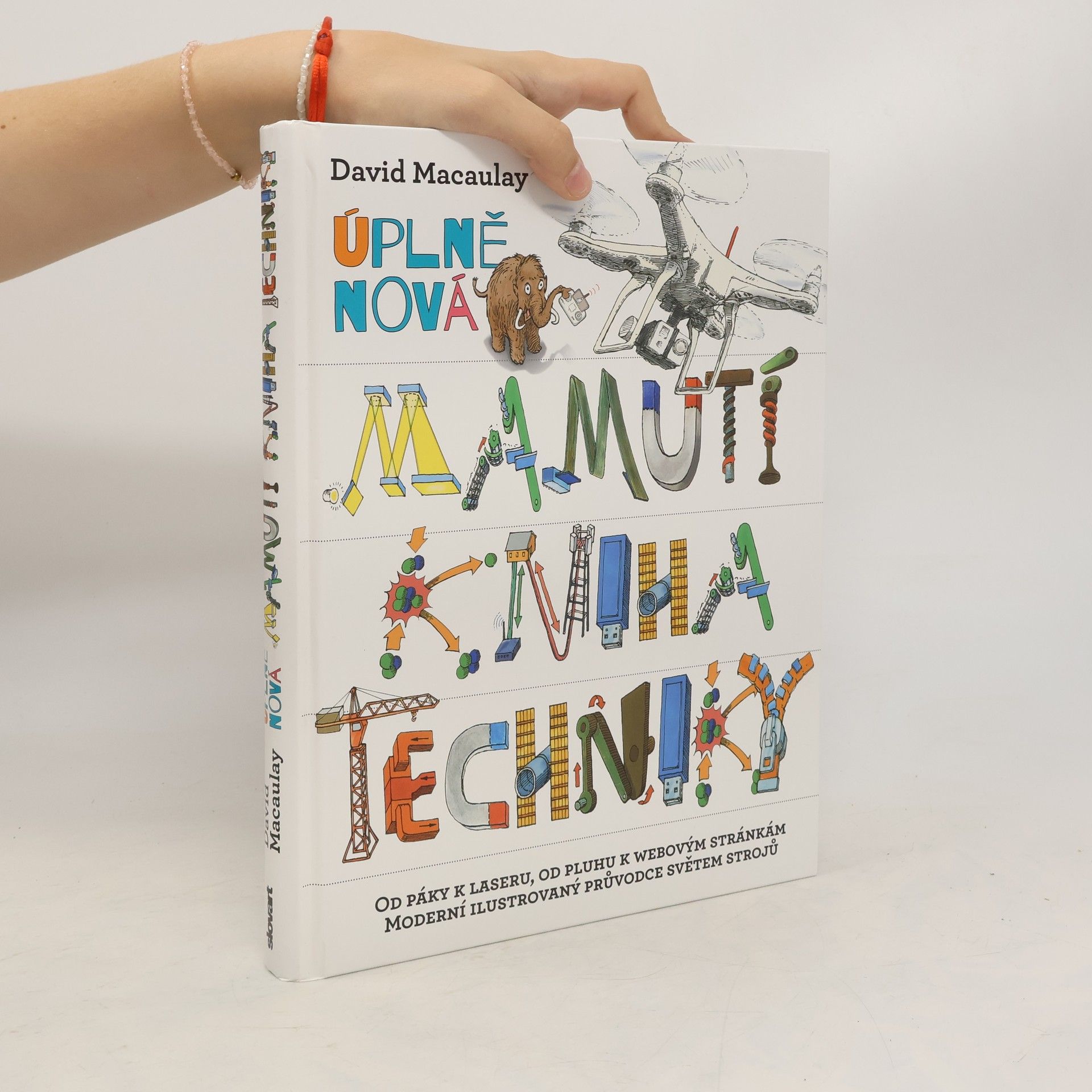 kolektiv Úplně nová mamutí kniha techniky