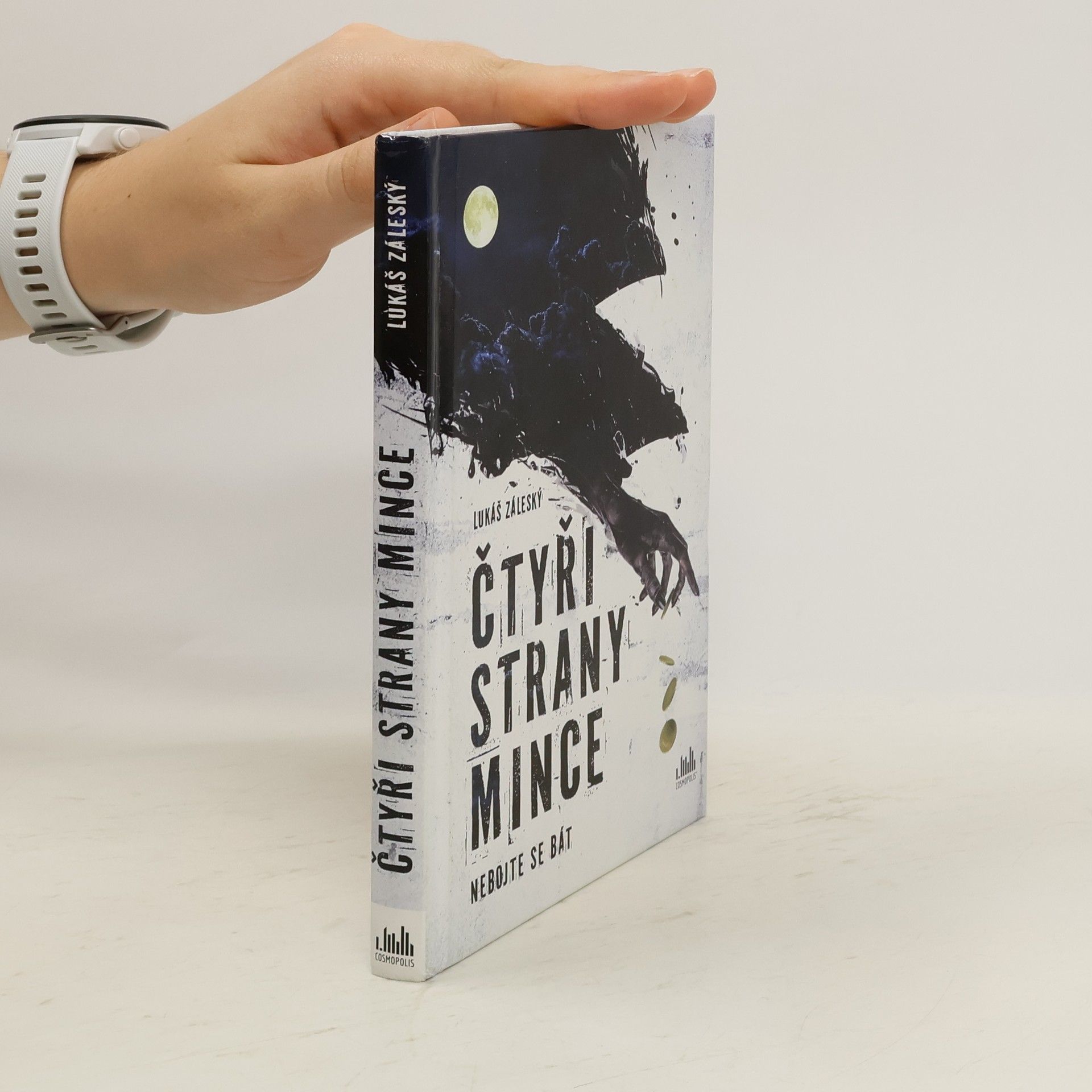 Lukáš Záleský Čtyři strany mince. Nebojte se bát