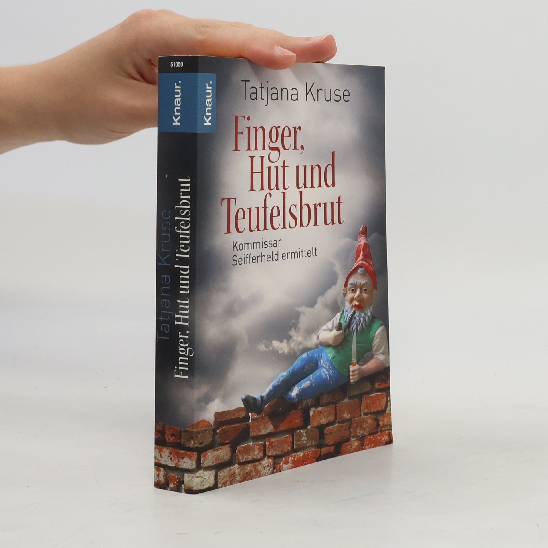 Tatjana Kruse Finger, Hut und Teufelsbrut