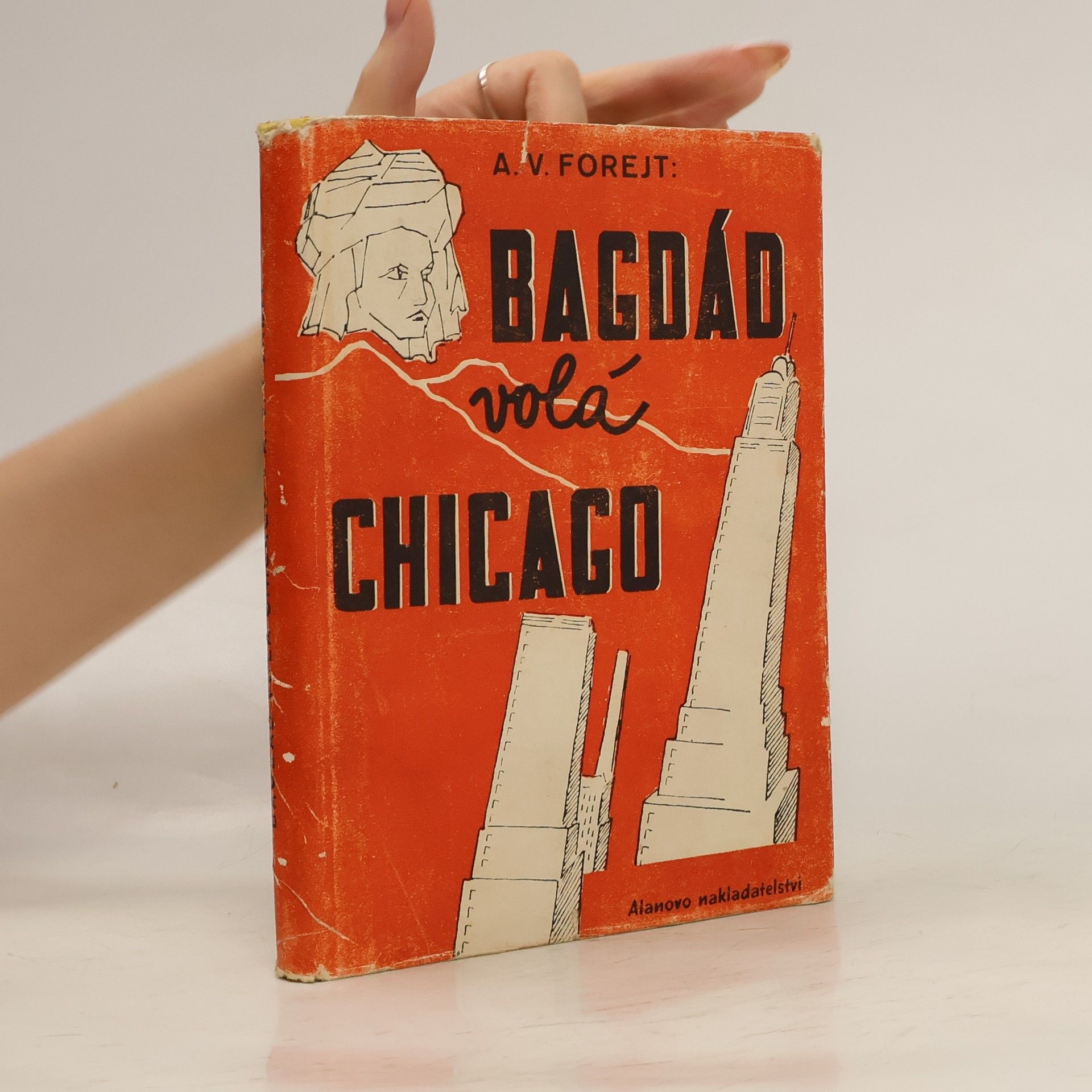 Vladislav Forejt Alan Bagdád volá Chicago